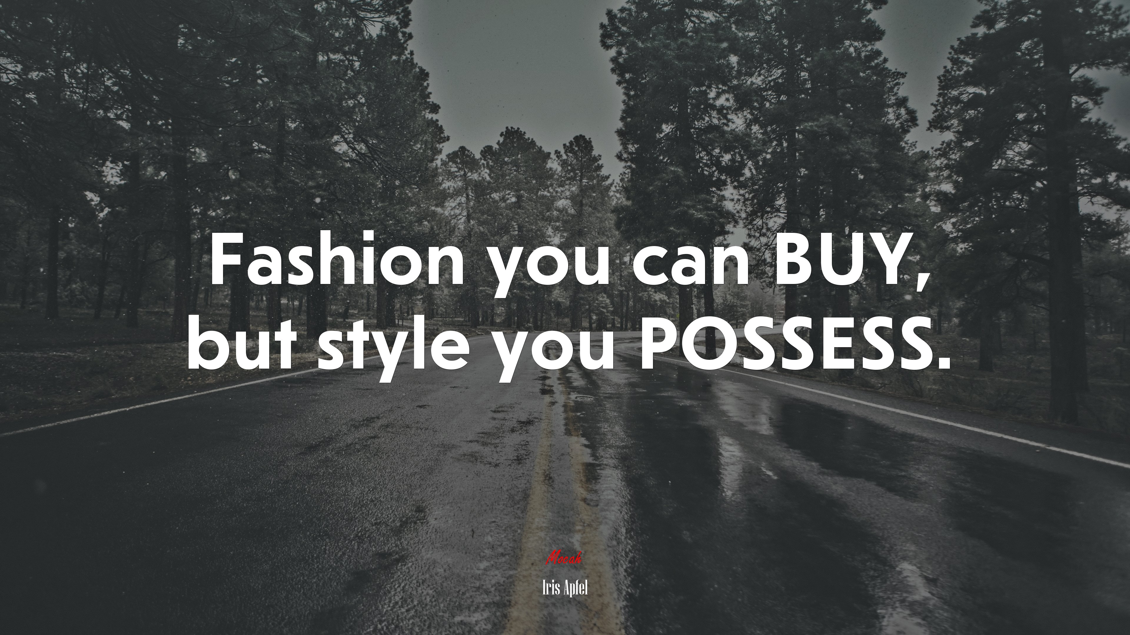 Fashion you can BUY, but style you POSSESS. | Iris Apfel quote HD Wallpaper