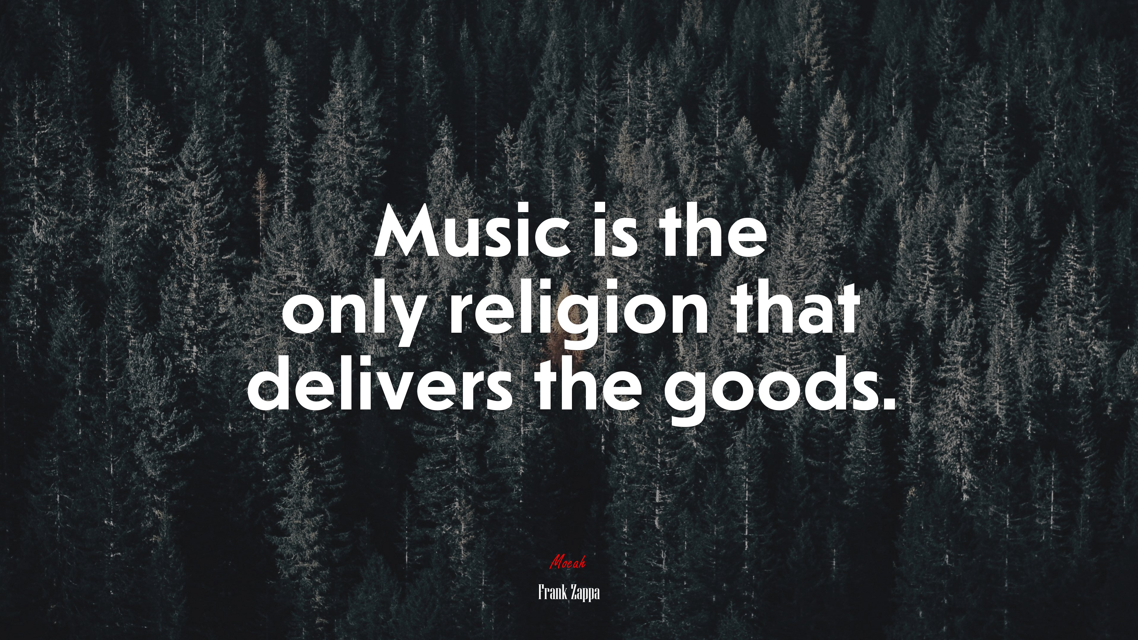 Music is the only religion that delivers the goods. | Frank Zappa quote HD Wallpaper