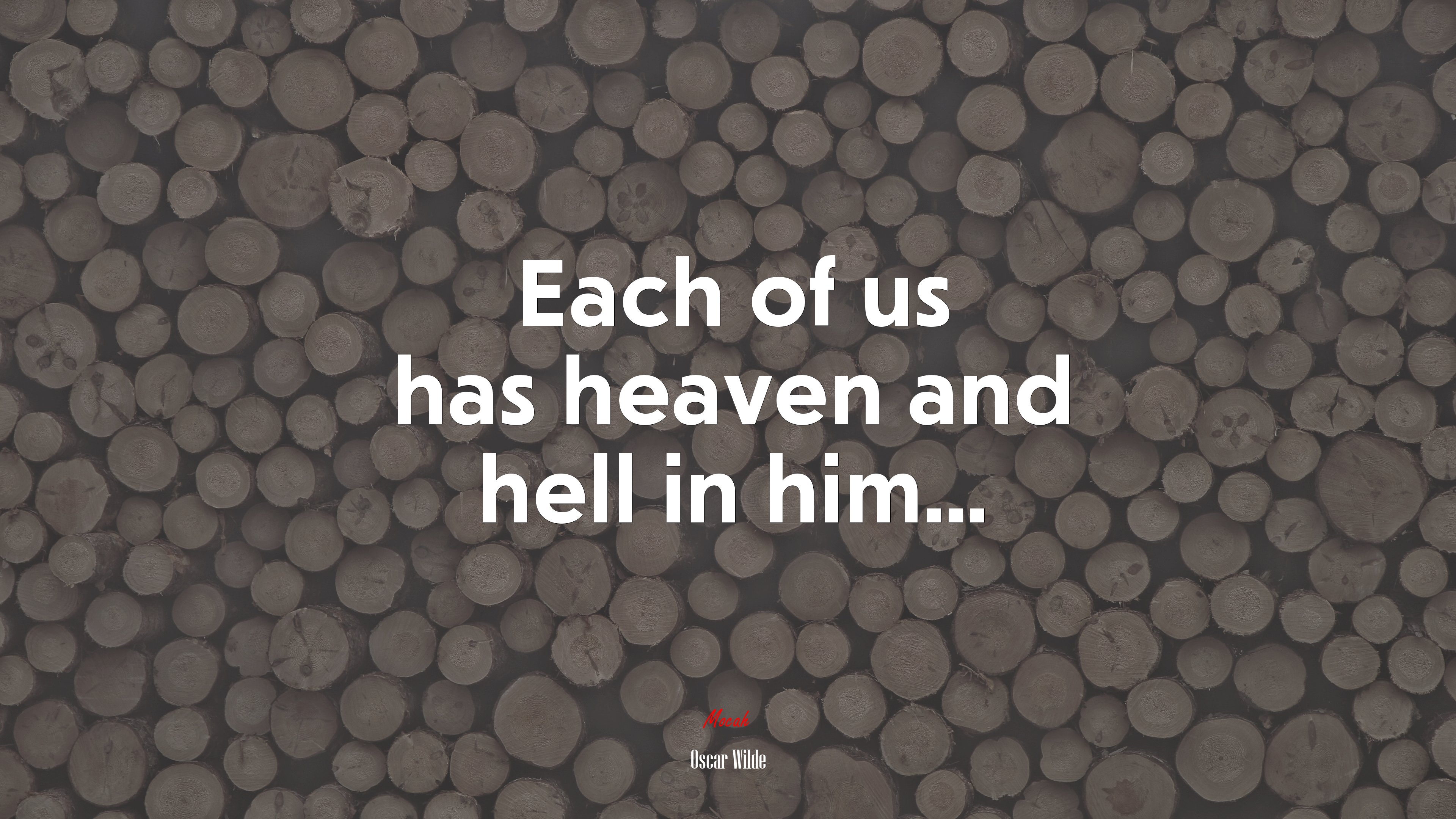 Each of us has heaven and hell in him... | Oscar Wilde quote HD Wallpaper