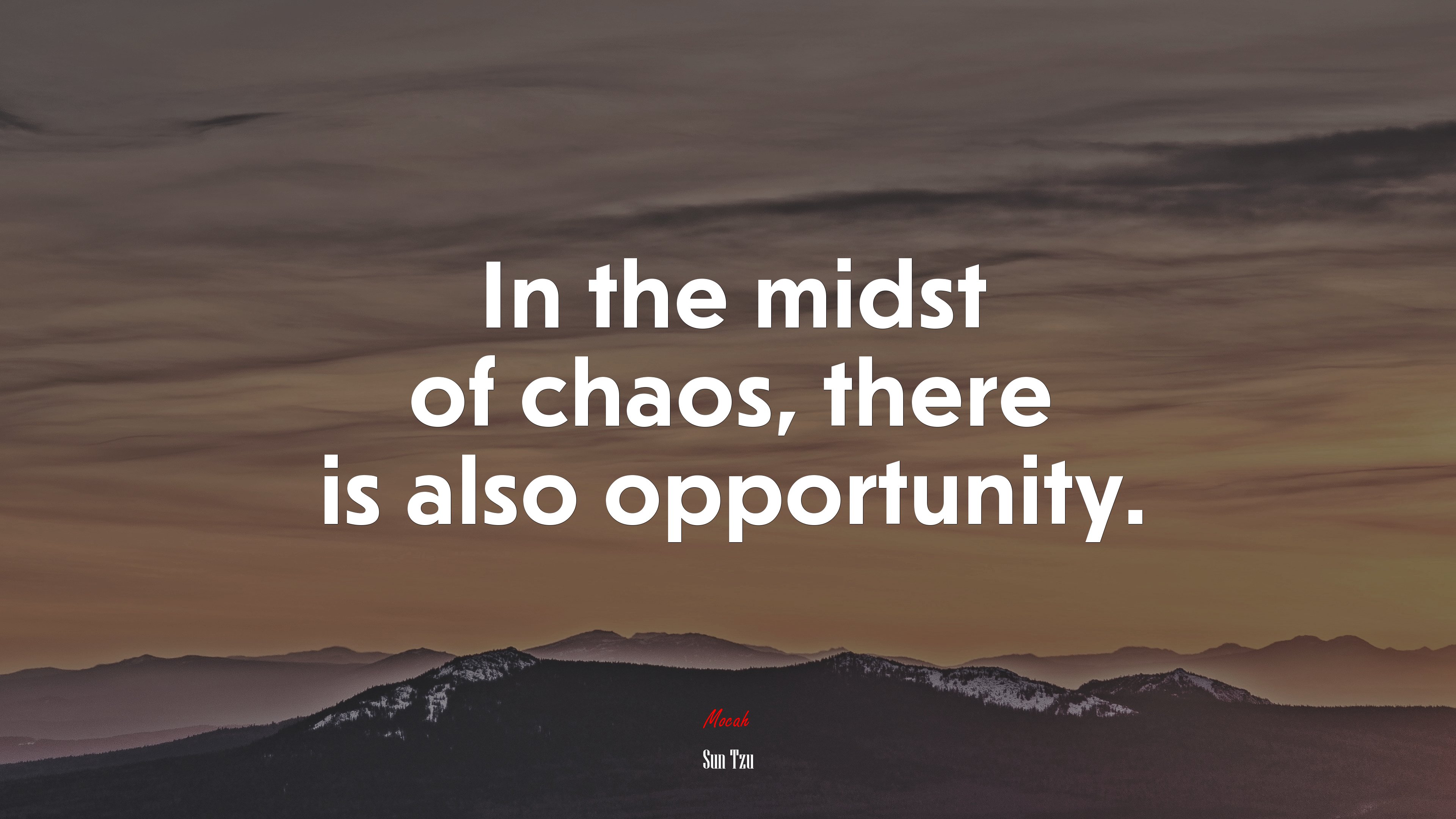 In the midst of chaos, there is also opportunity. | Sun Tzu quote HD Wallpaper