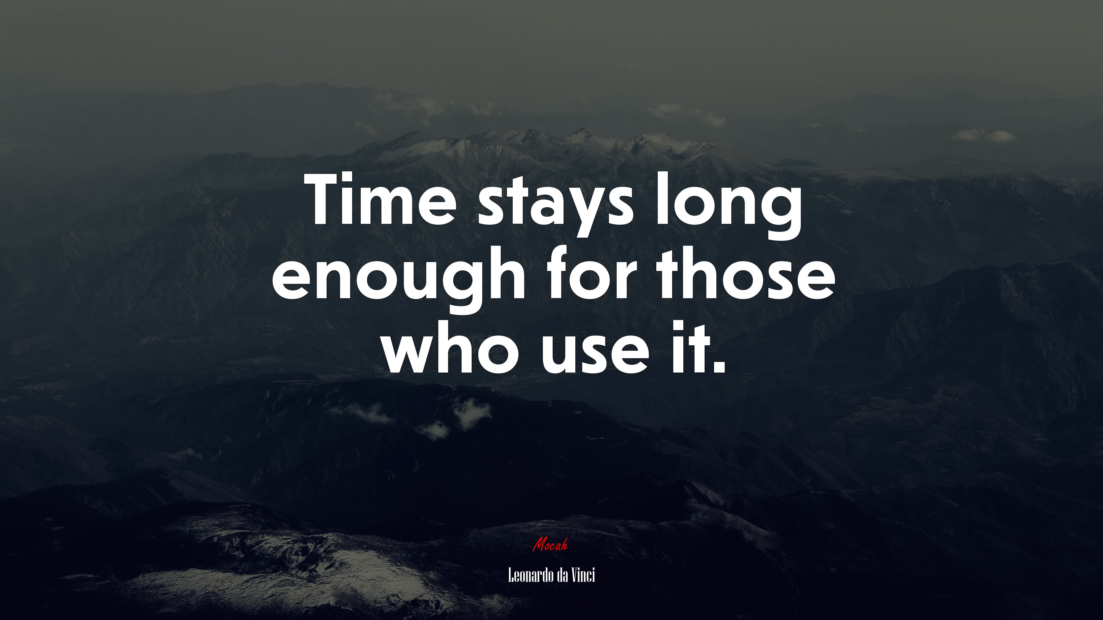 Time stays long enough for those who use it. | Leonardo da Vinci quote HD Wallpaper