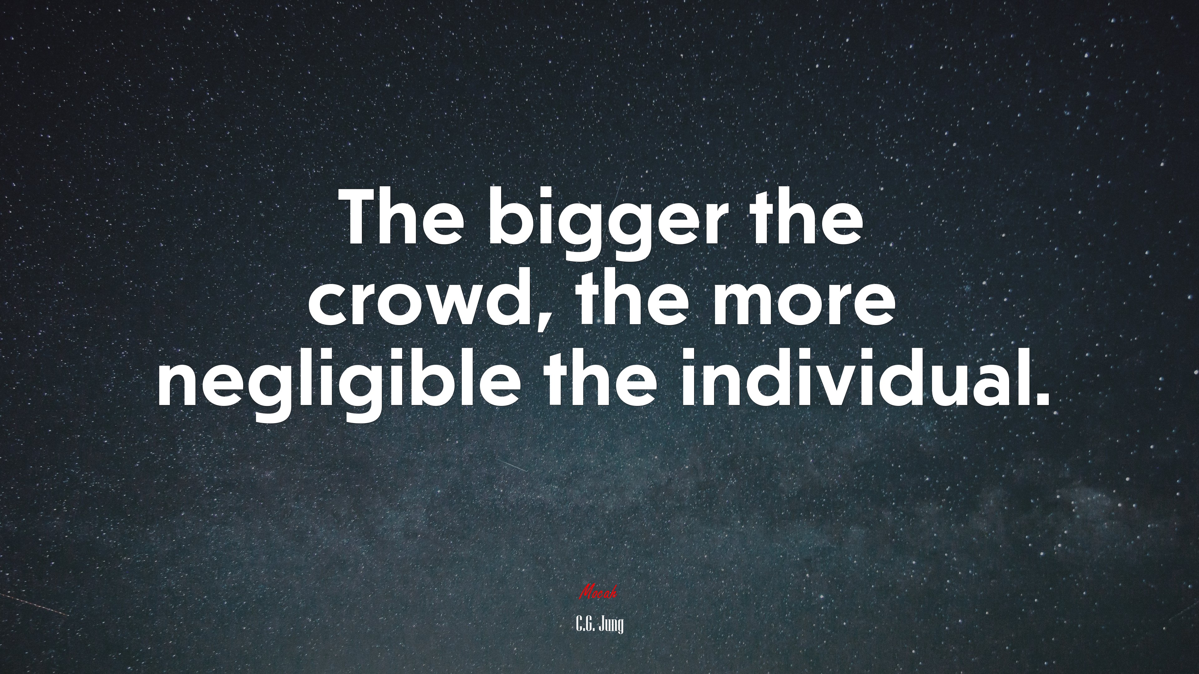 The bigger the crowd, the more negligible the individual. | C.G. Jung quote HD Wallpaper