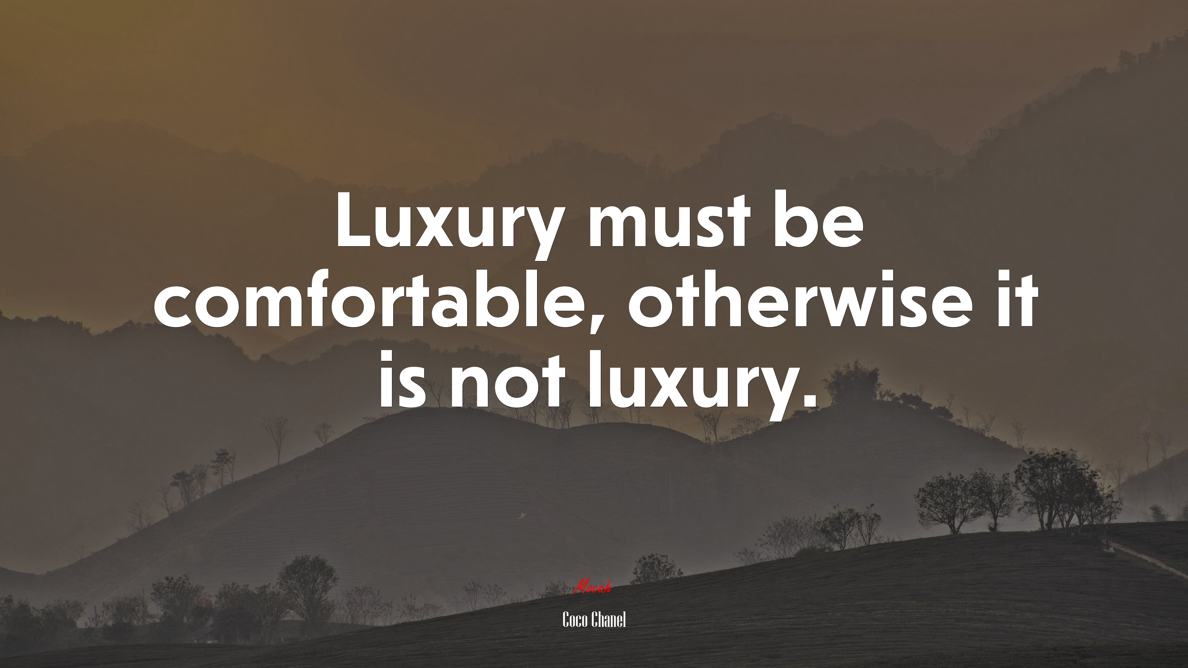Luxury must be comfortable, otherwise it is not luxury. | Coco Chanel quote HD Wallpaper