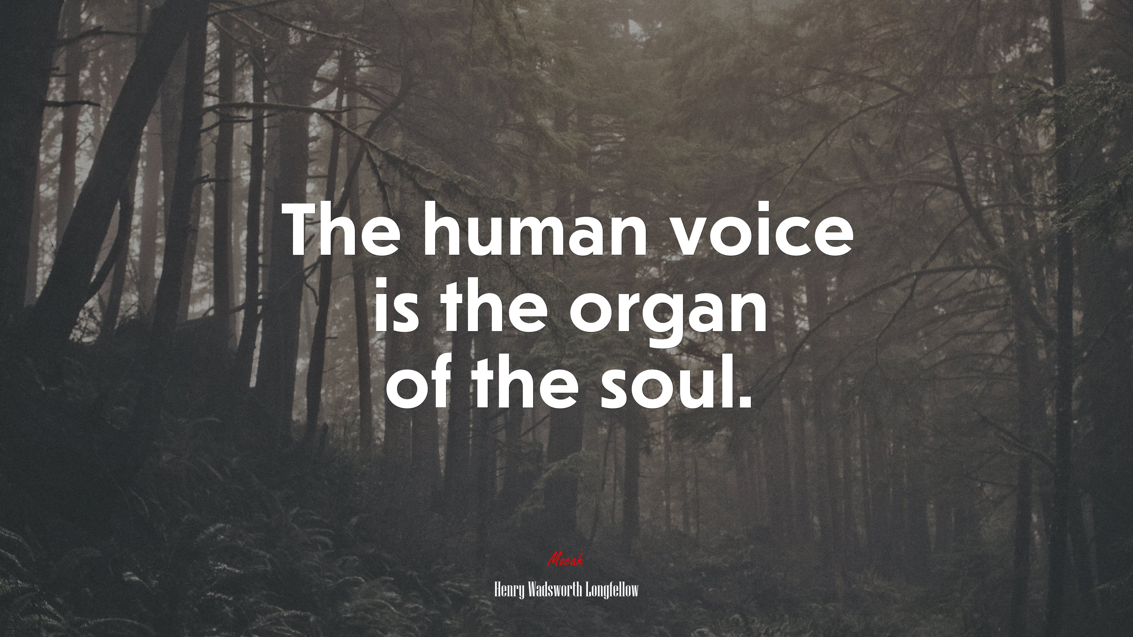 The human voice is the organ of the soul. | Henry Wadsworth Longfellow quote HD Wallpaper