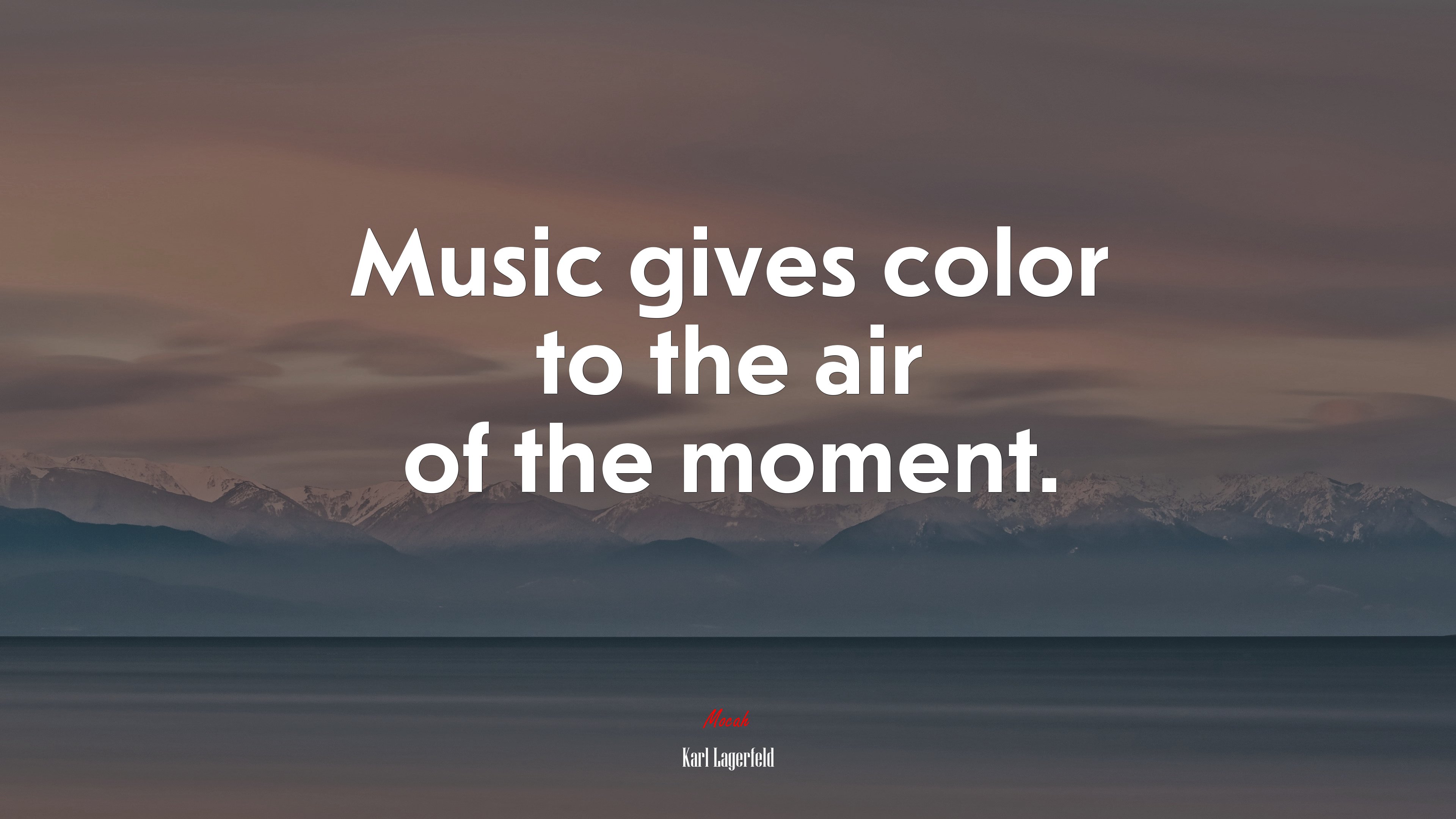 Music gives color to the air of the moment. | Karl Lagerfeld quote HD Wallpaper