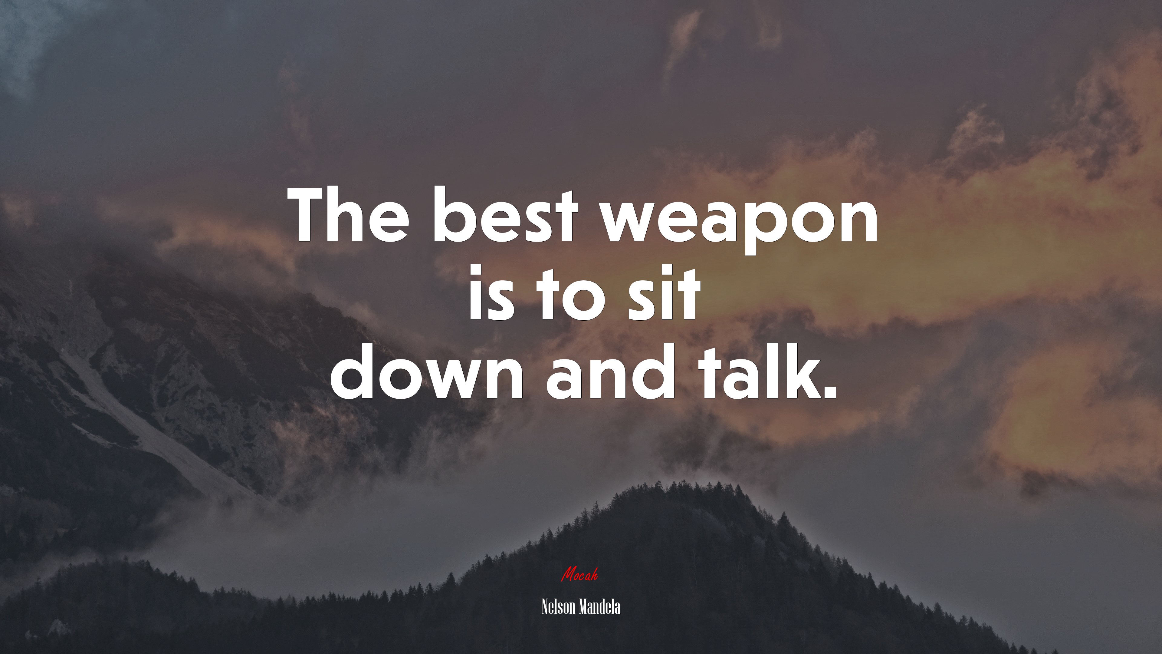 The best weapon is to sit down and talk. | Nelson Mandela quote HD Wallpaper