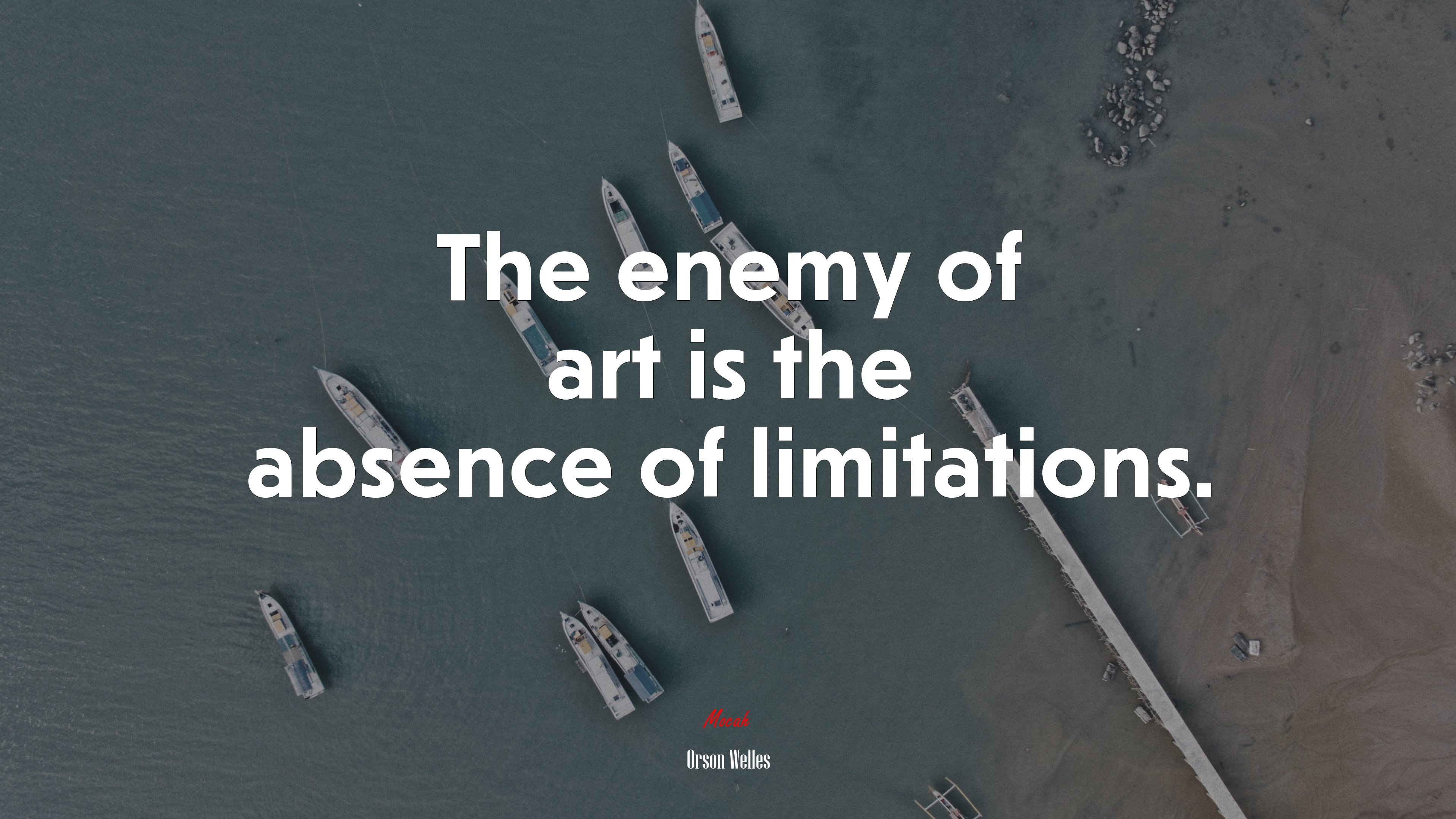 The enemy of art is the absence of limitations. | Orson Welles quote HD Wallpaper