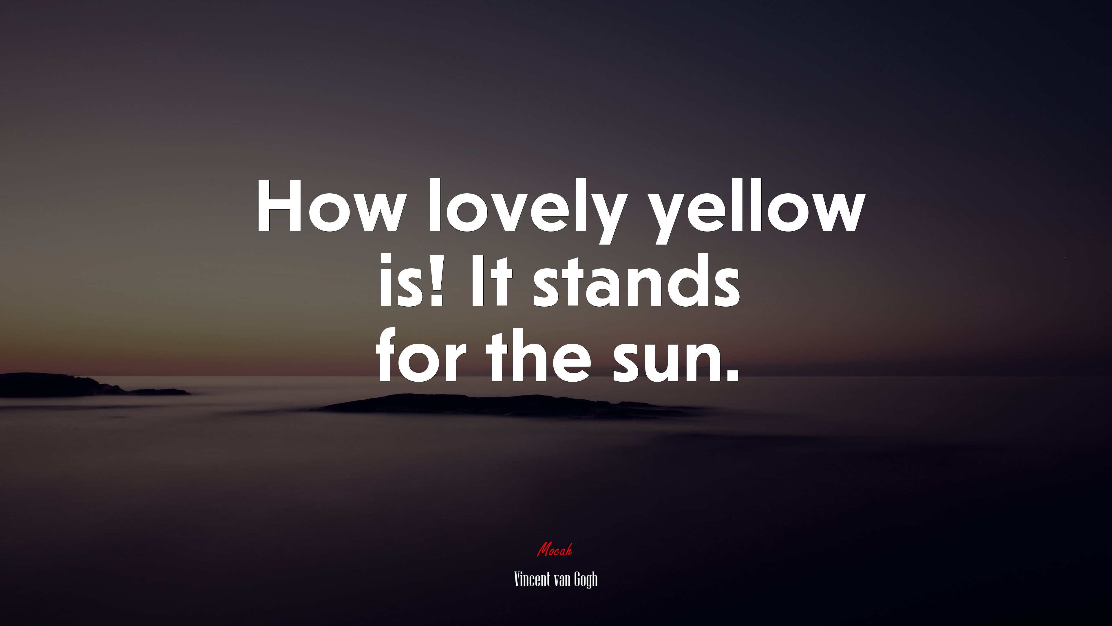 How lovely yellow is! It stands for the sun. | Vincent van Gogh quote HD Wallpaper
