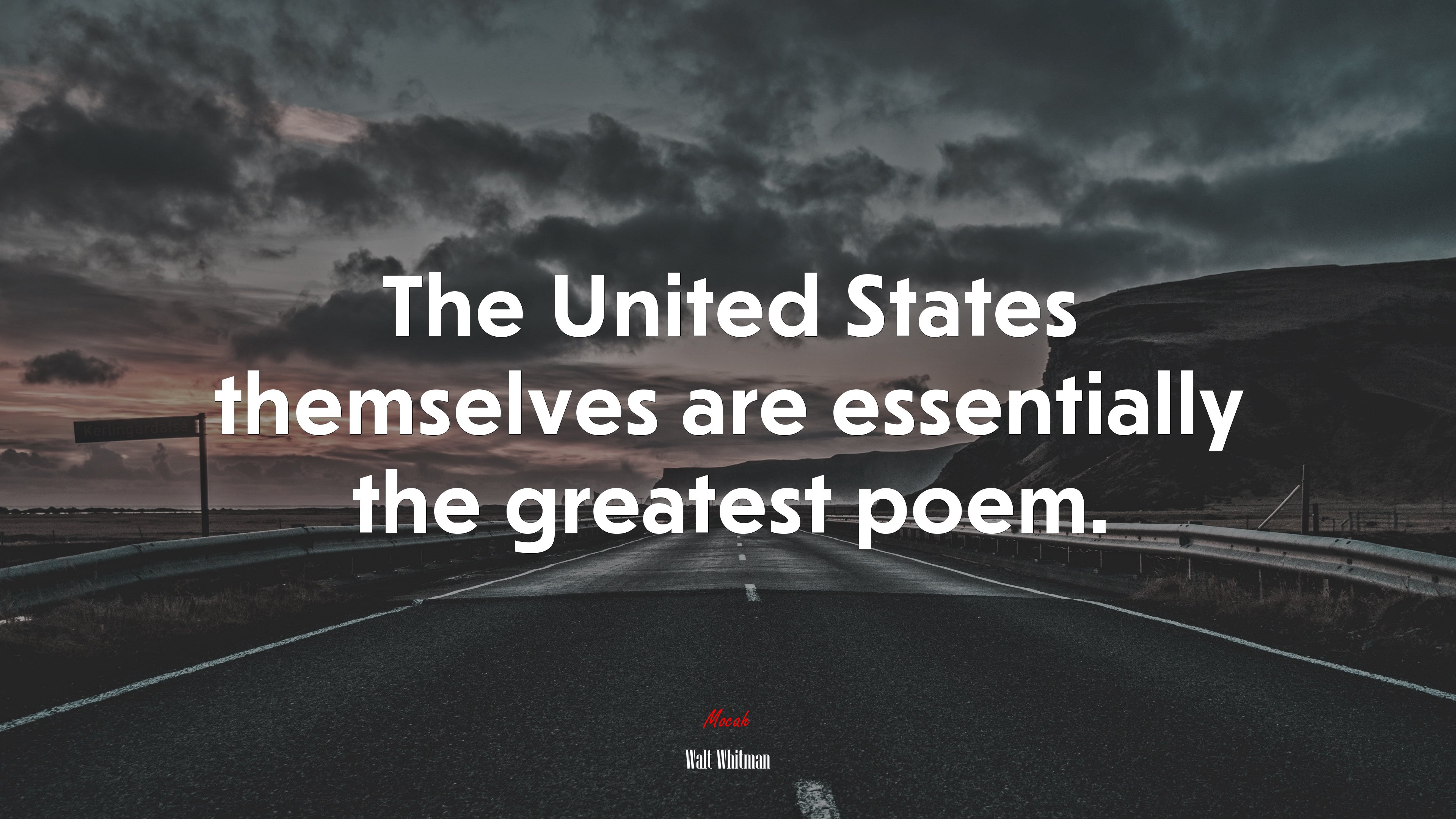 The United States themselves are essentially the greatest poem. | Walt Whitman quote HD Wallpaper