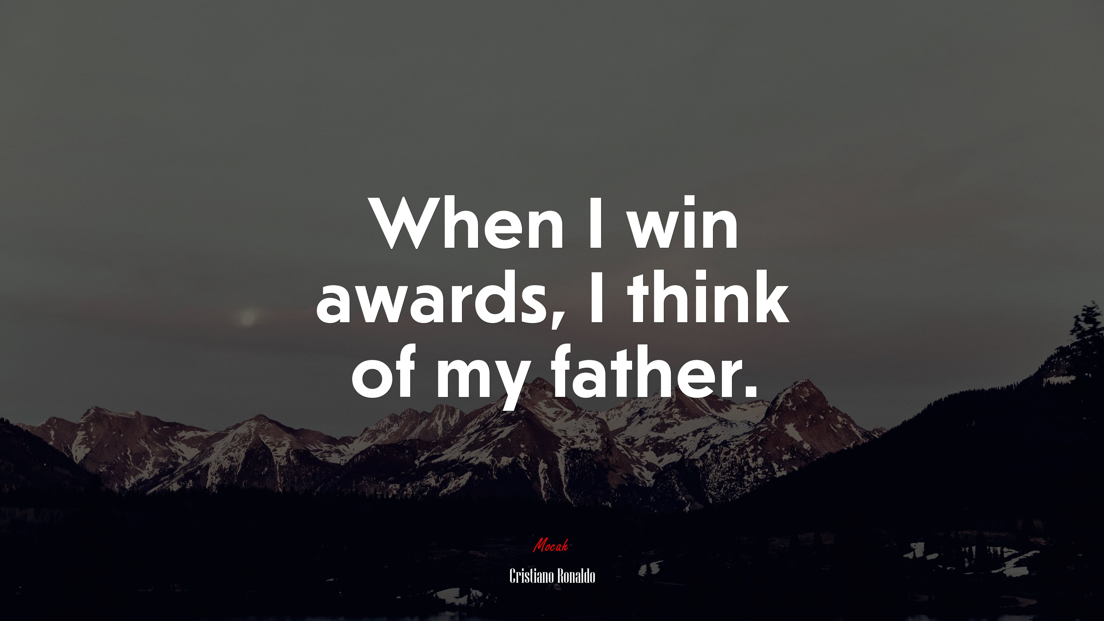 When I win awards, I think of my father. | Cristiano Ronaldo quote HD Wallpaper