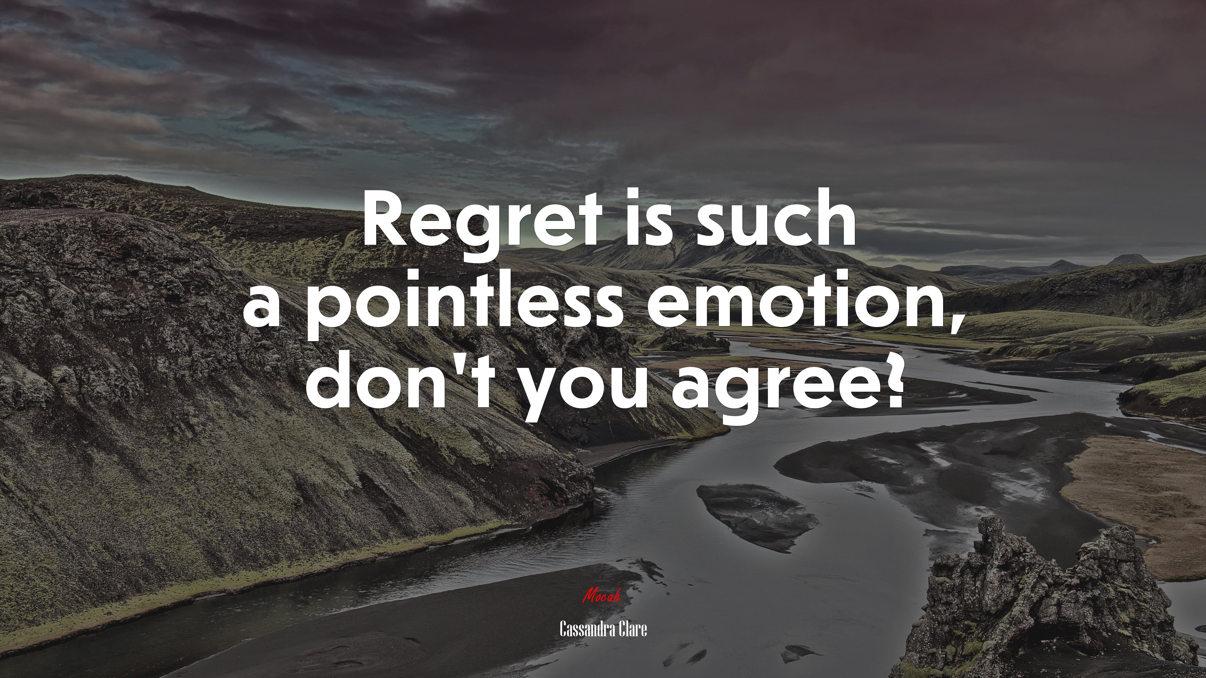 Regret is such a pointless emotion, don’t you agree? | Cassandra Clare quote HD Wallpaper