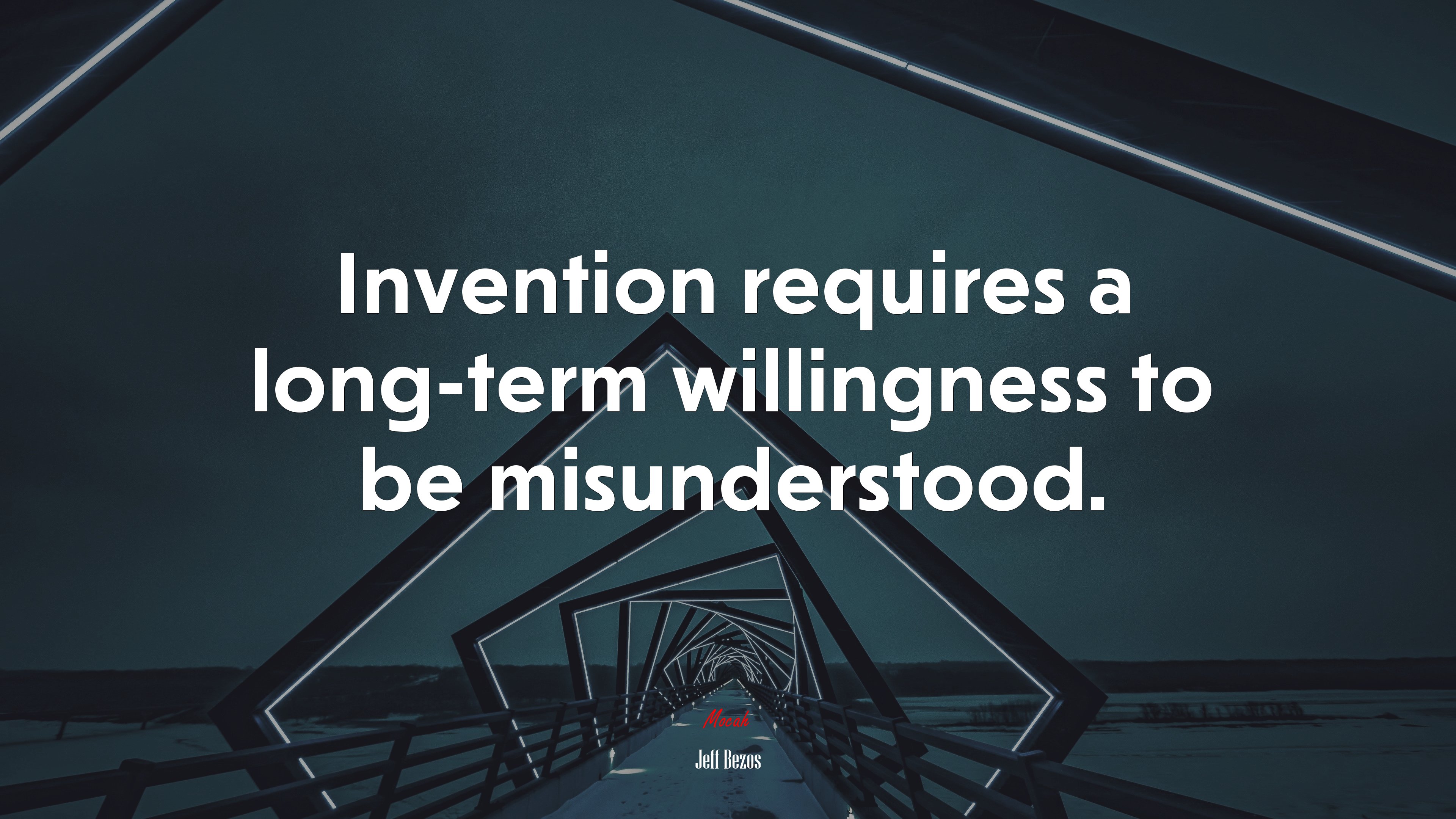 Invention requires a long-term willingness to be misunderstood. | Jeff Bezos quote HD Wallpaper