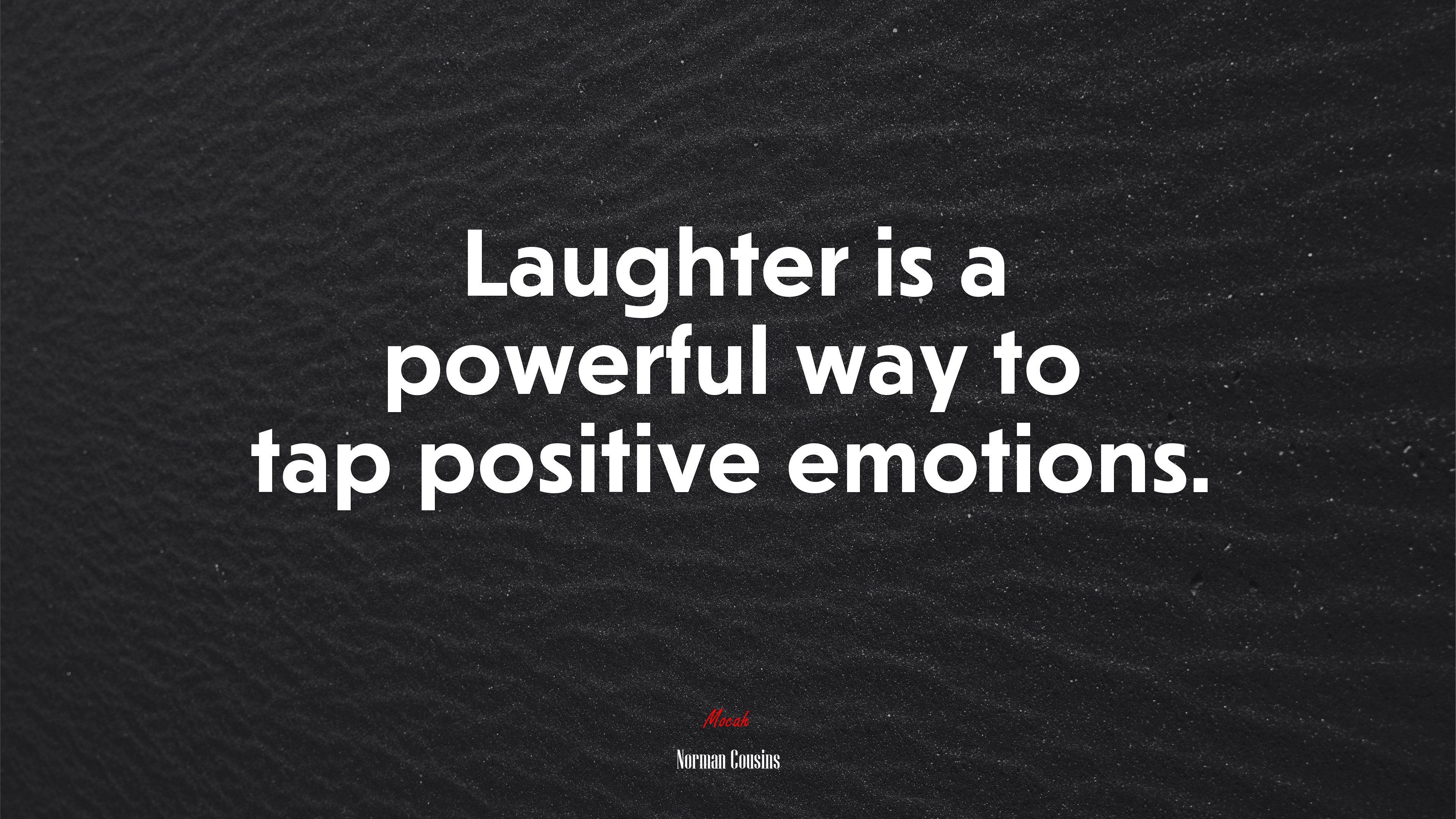Laughter is a powerful way to tap positive emotions. | Norman Cousins quote HD Wallpaper