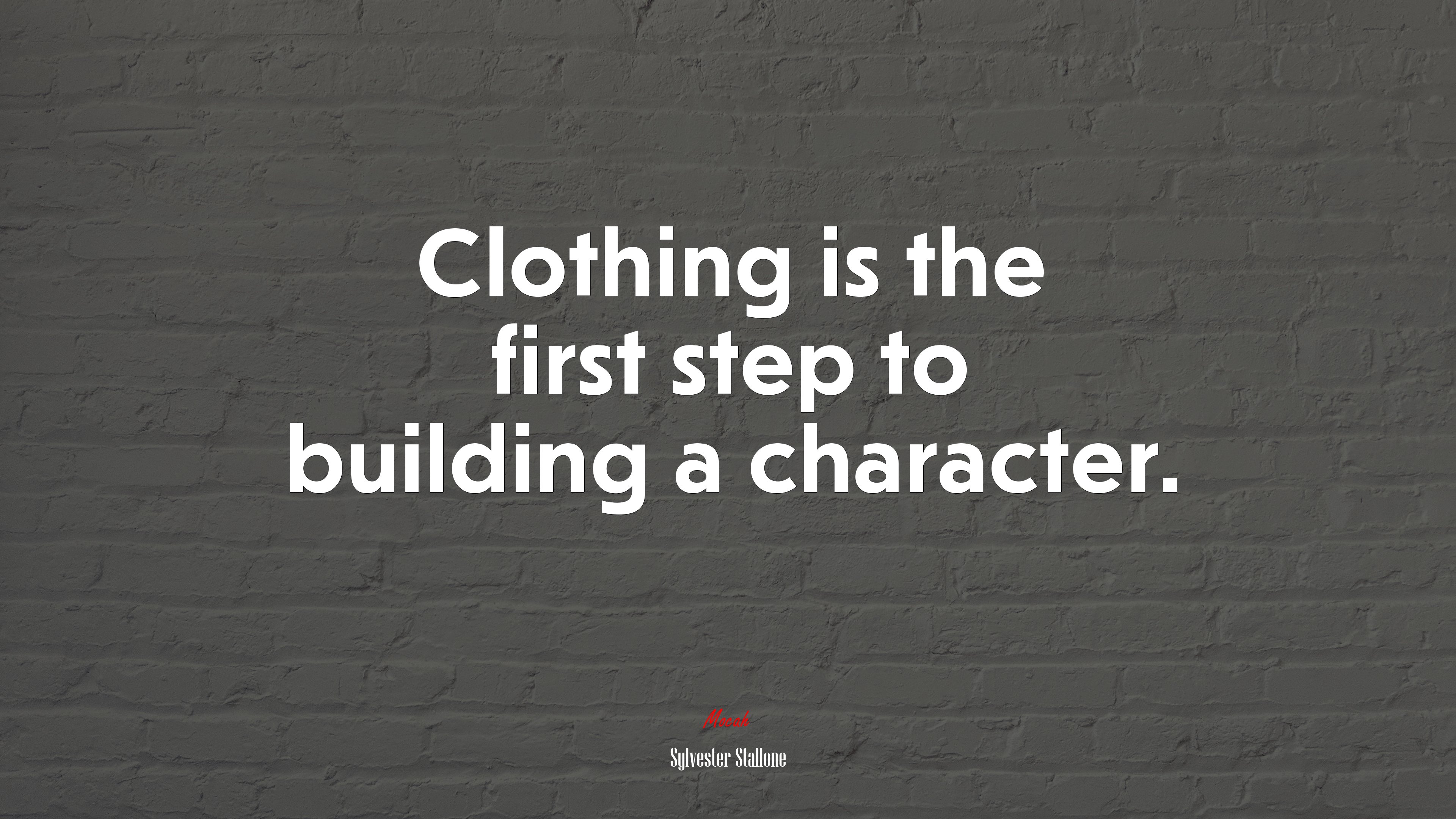 Clothing is the first step to building a character. | Sylvester Stallone quote HD Wallpaper