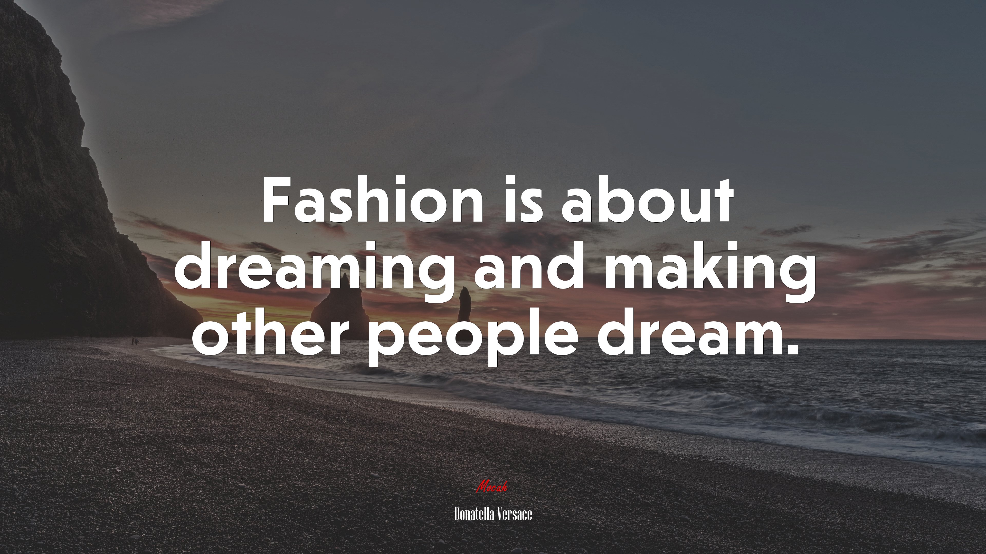 Fashion is about dreaming and making other people dream. | Donatella Versace quote HD Wallpaper