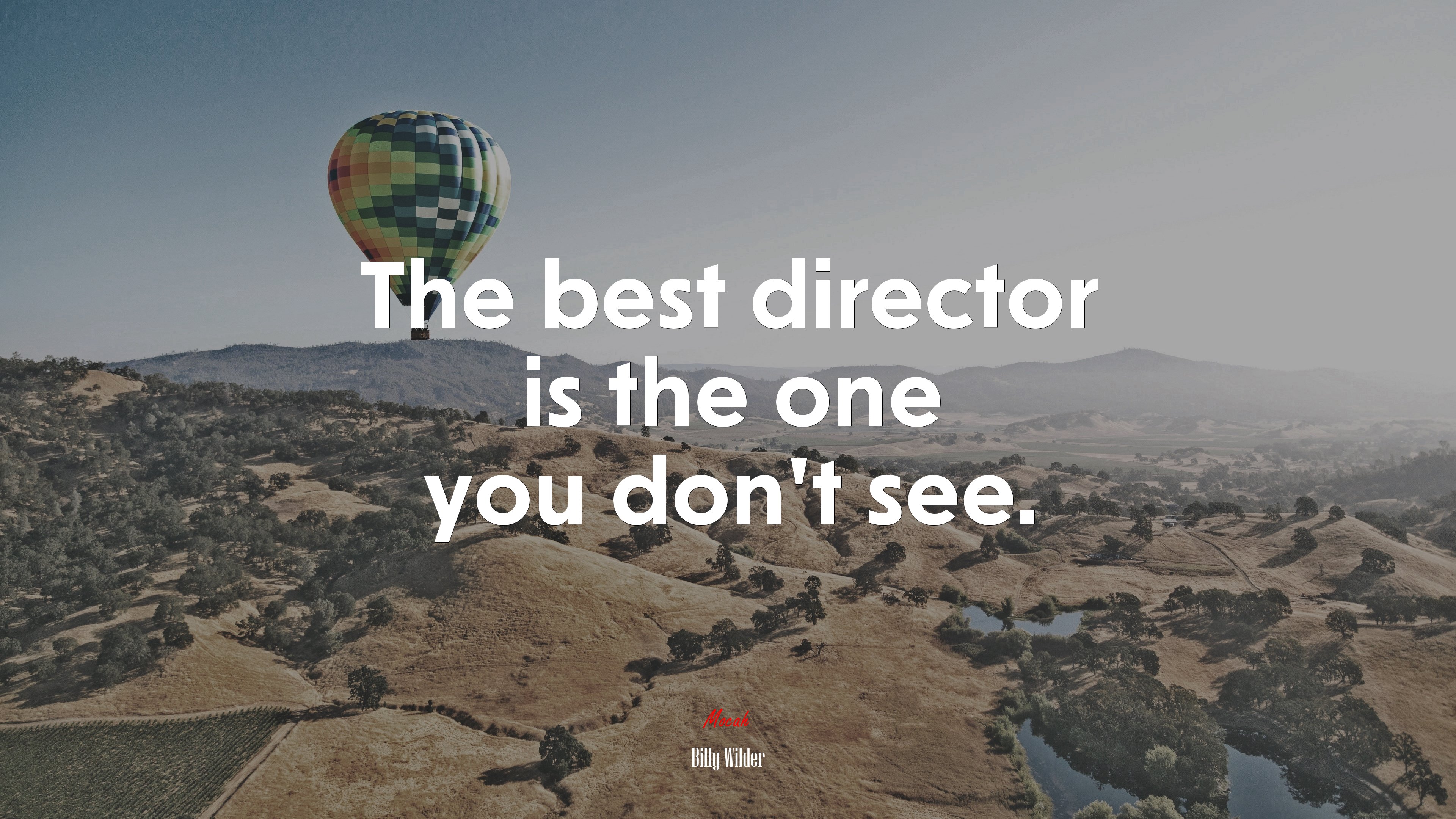 The best director is the one you don’t see. | Billy Wilder quote HD Wallpaper