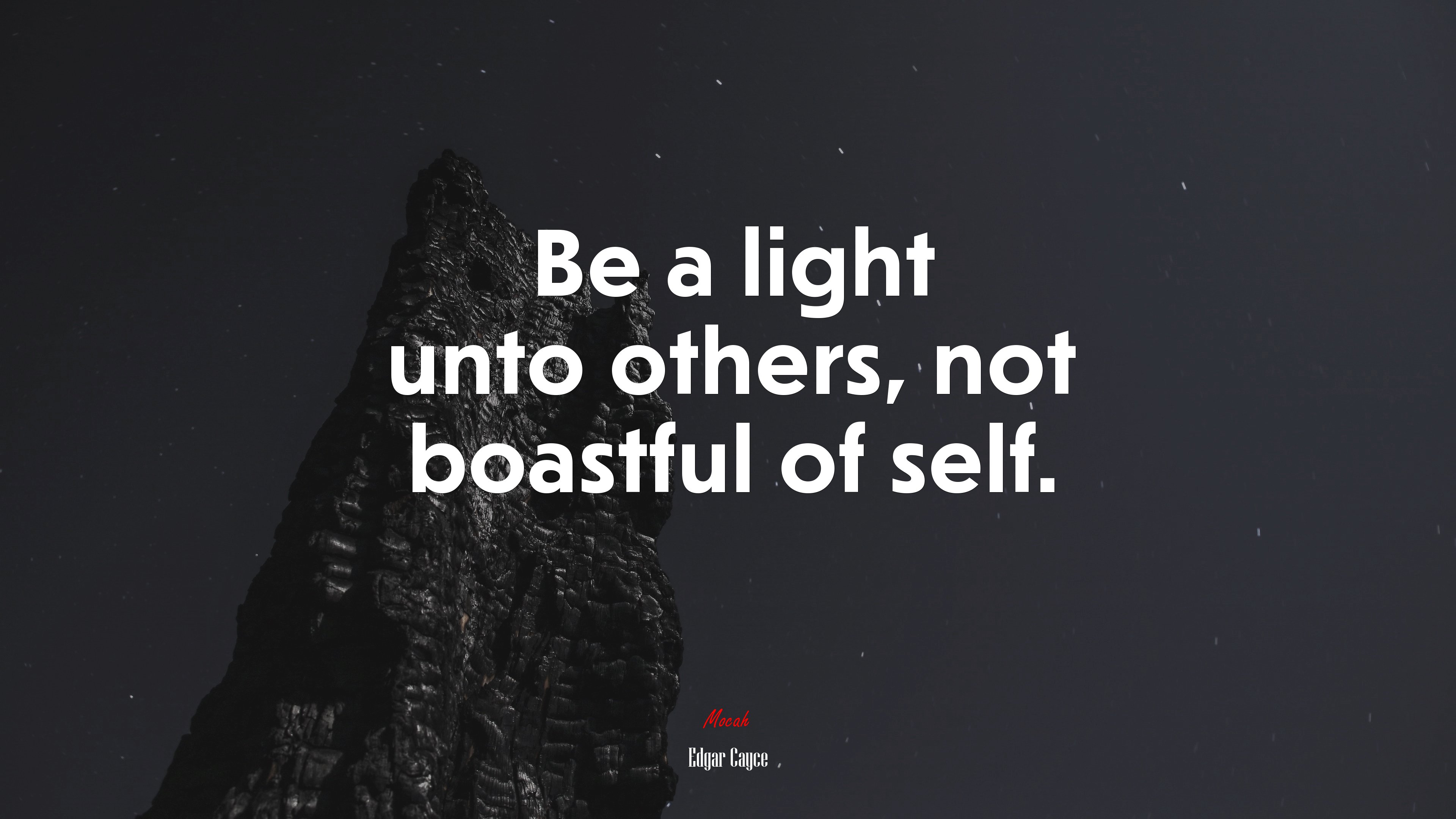 Be a light unto others, not boastful of self. | Edgar Cayce quote HD Wallpaper
