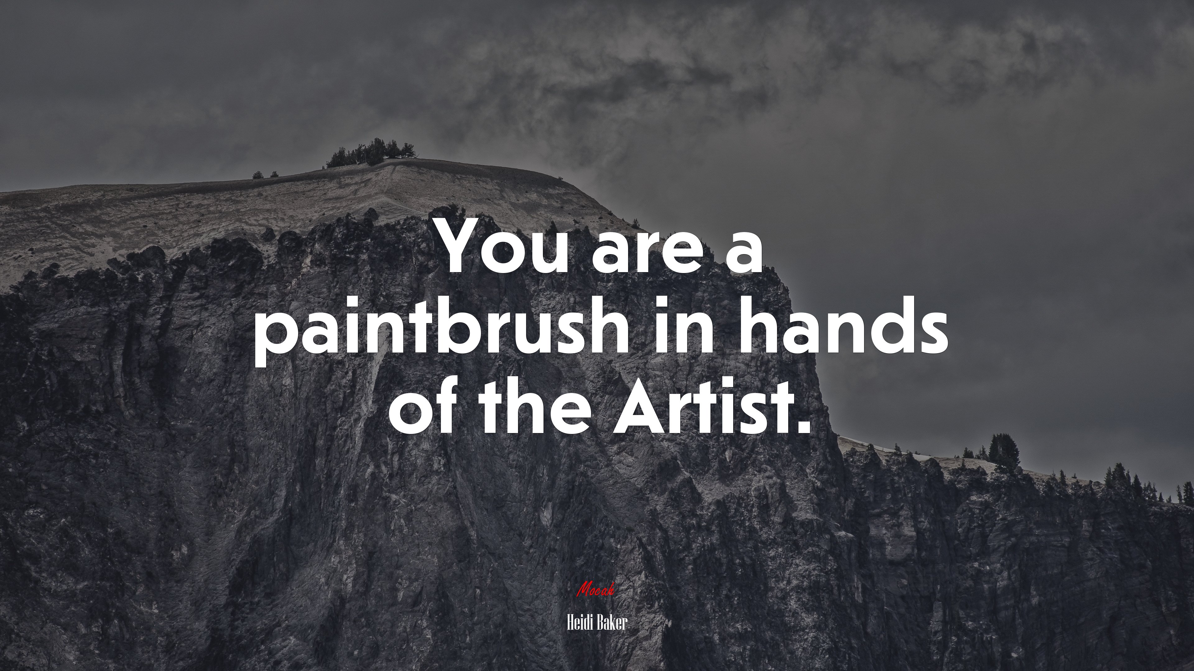 You are a paintbrush in hands of the Artist. | Heidi Baker quote HD Wallpaper