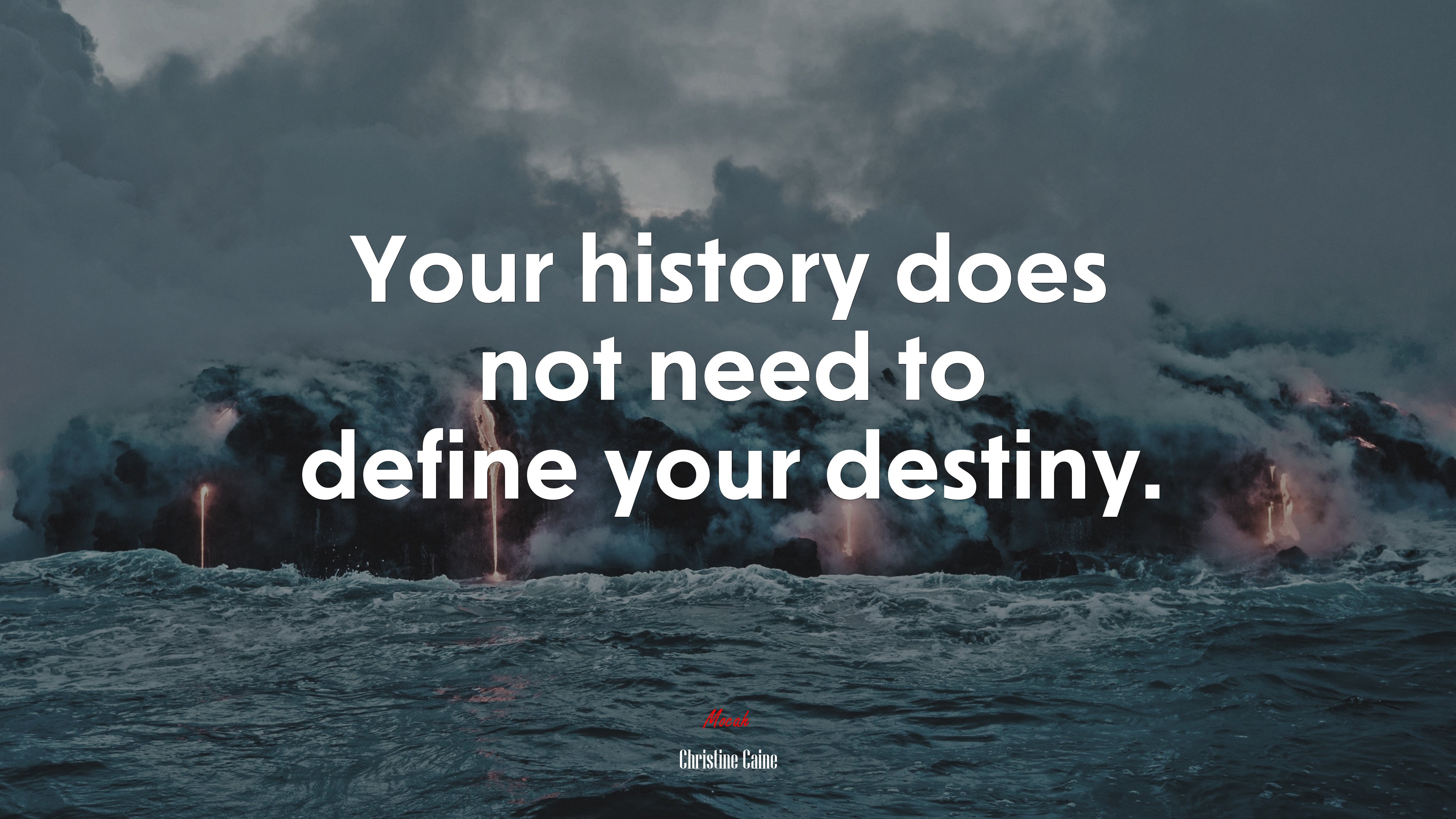 Your history does not need to define your destiny. | Christine Caine quote HD Wallpaper