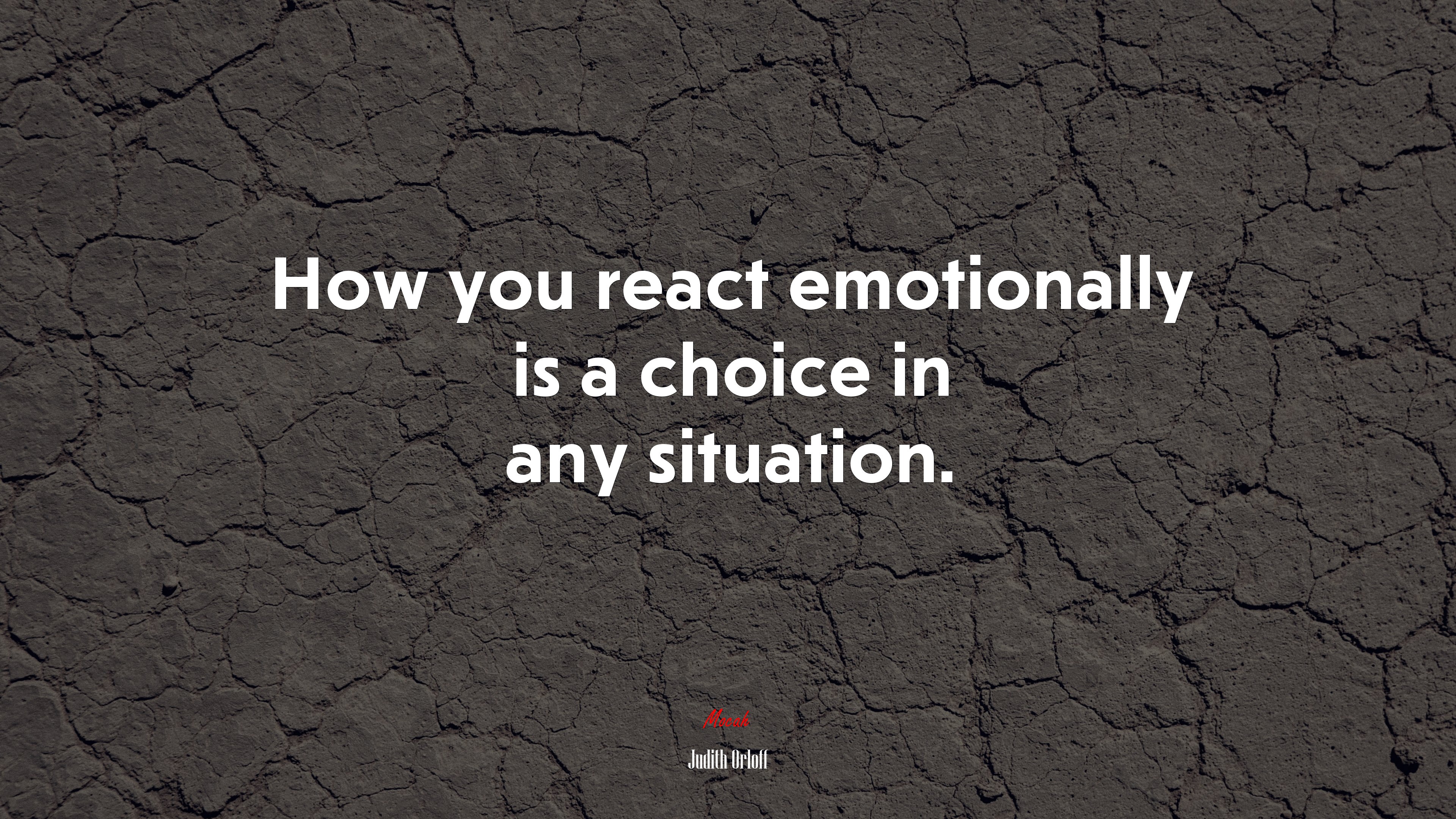 How you react emotionally is a choice in any situation. | Judith Orloff quote HD Wallpaper