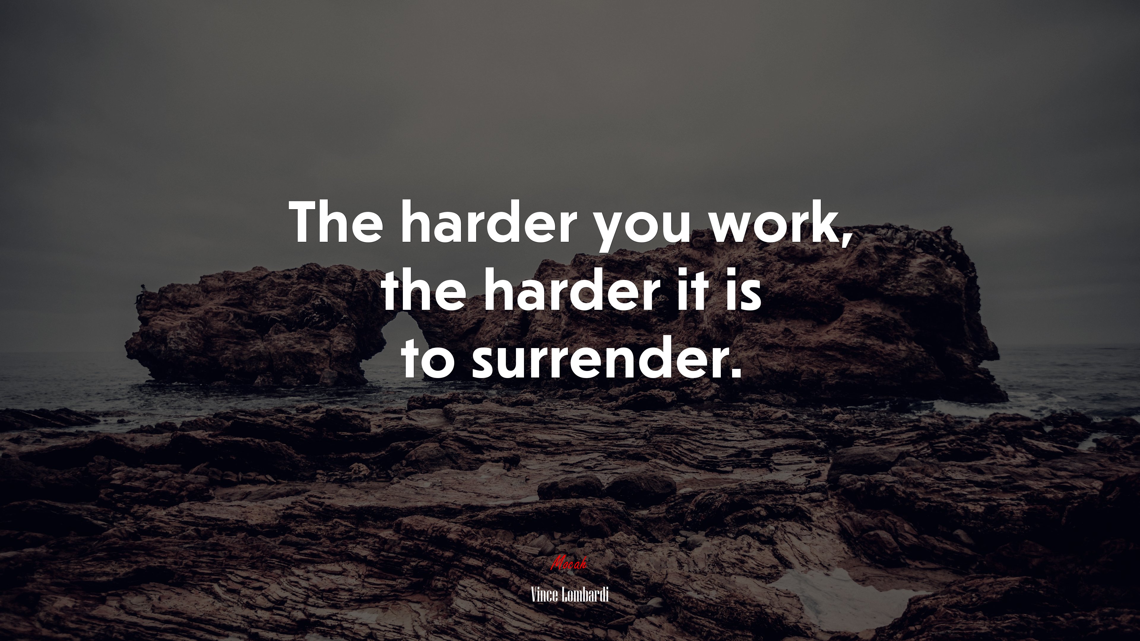 The harder you work, the harder it is to surrender. | Vince Lombardi quote HD Wallpaper