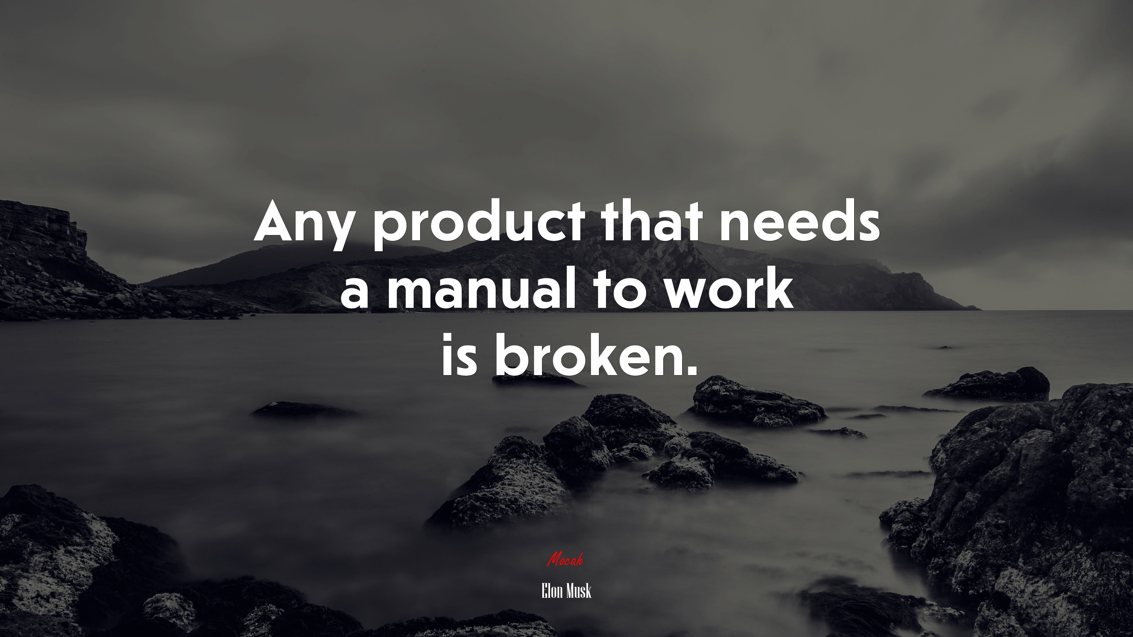 Any product that needs a manual to work is broken. | Elon Musk quote HD Wallpaper