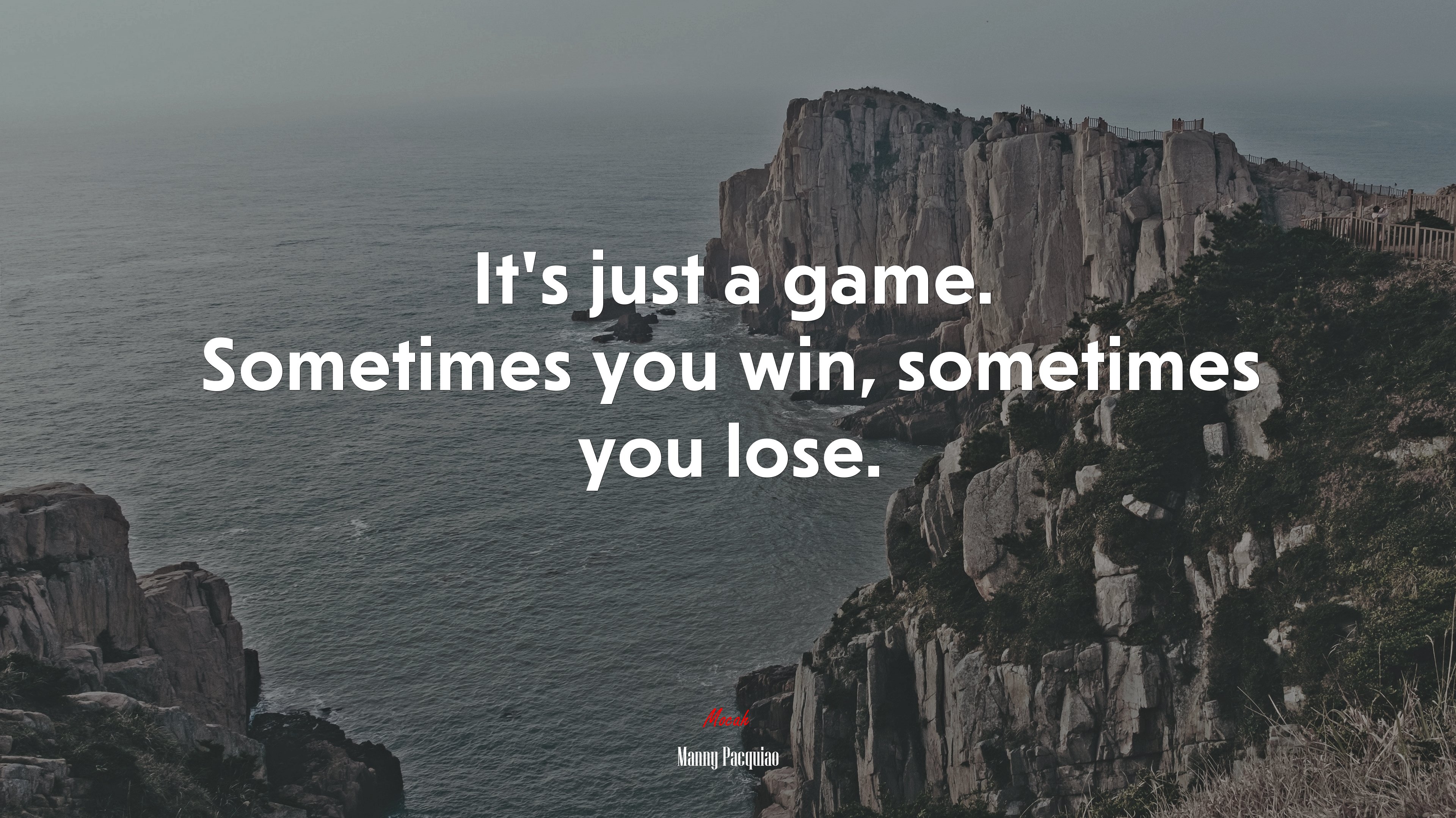 It’s just a game. Sometimes you win, sometimes you lose. | Manny Pacquiao quote HD Wallpaper