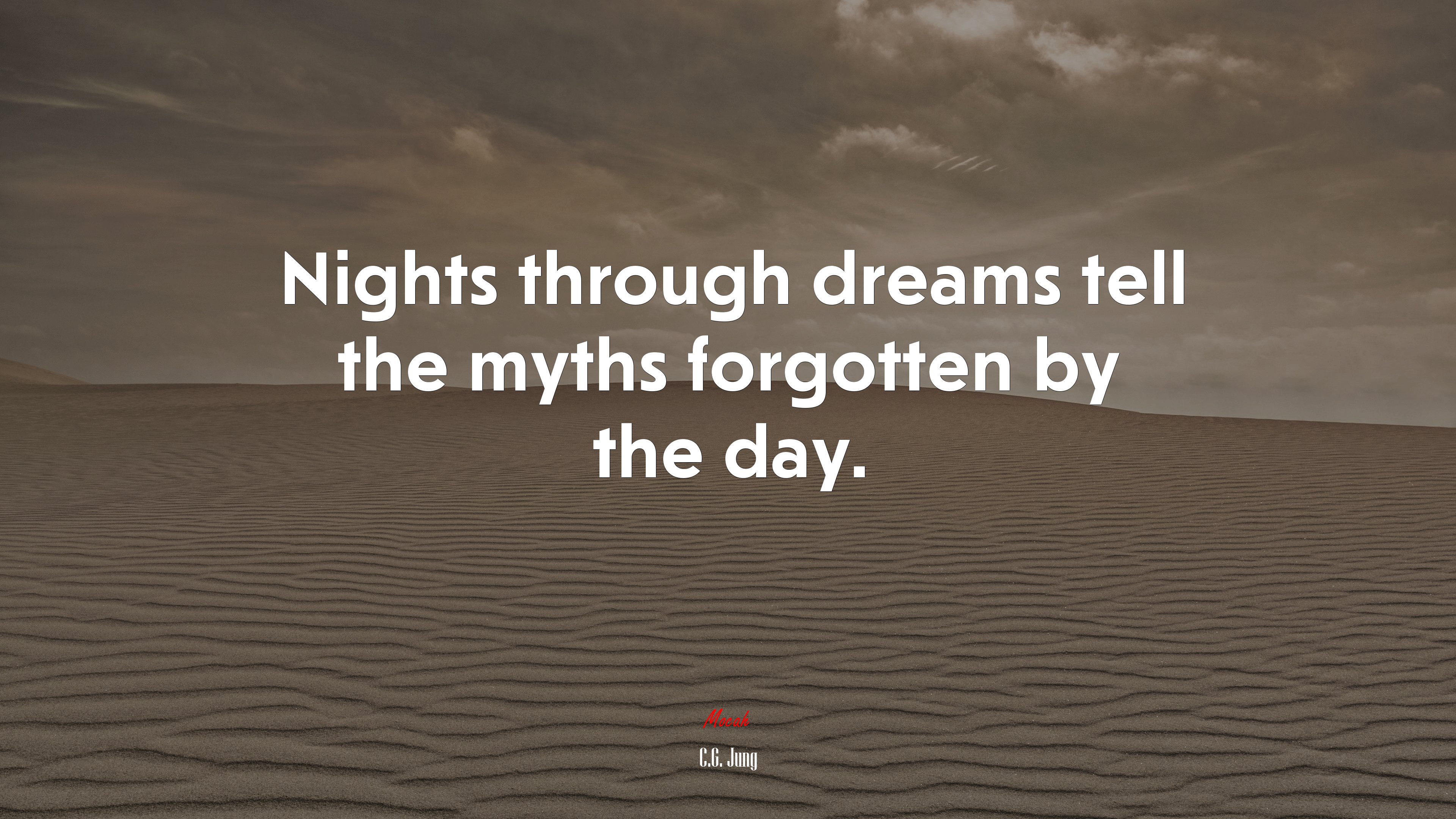 Nights through dreams tell the myths forgotten by the day. | C.G. Jung quote HD Wallpaper