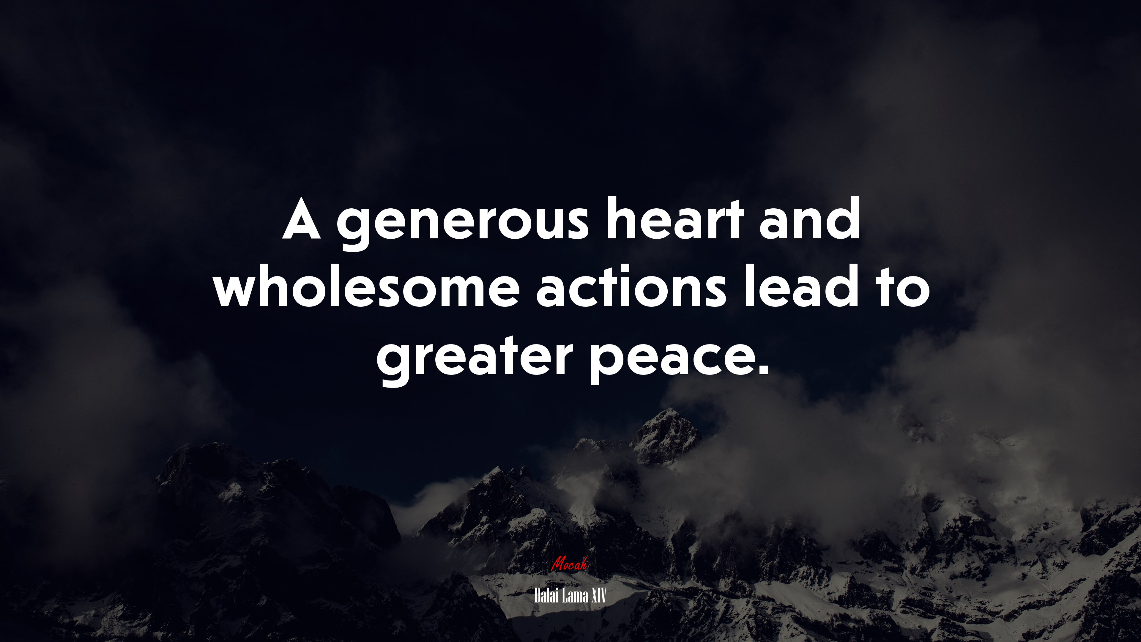 A generous heart and wholesome actions lead to greater peace. | Dalai Lama XIV quote HD Wallpaper