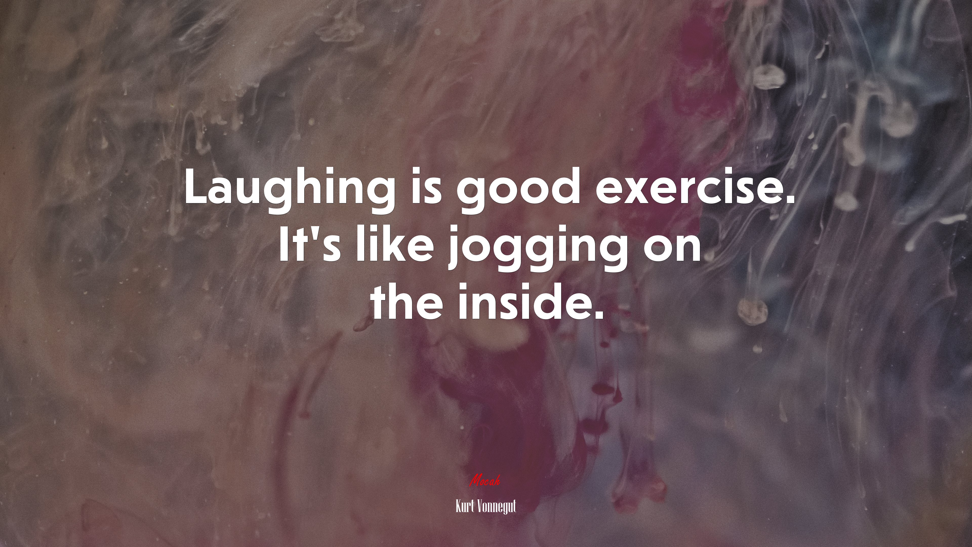 Laughing is good exercise. It’s like jogging on the inside. | Kurt Vonnegut quote HD Wallpaper