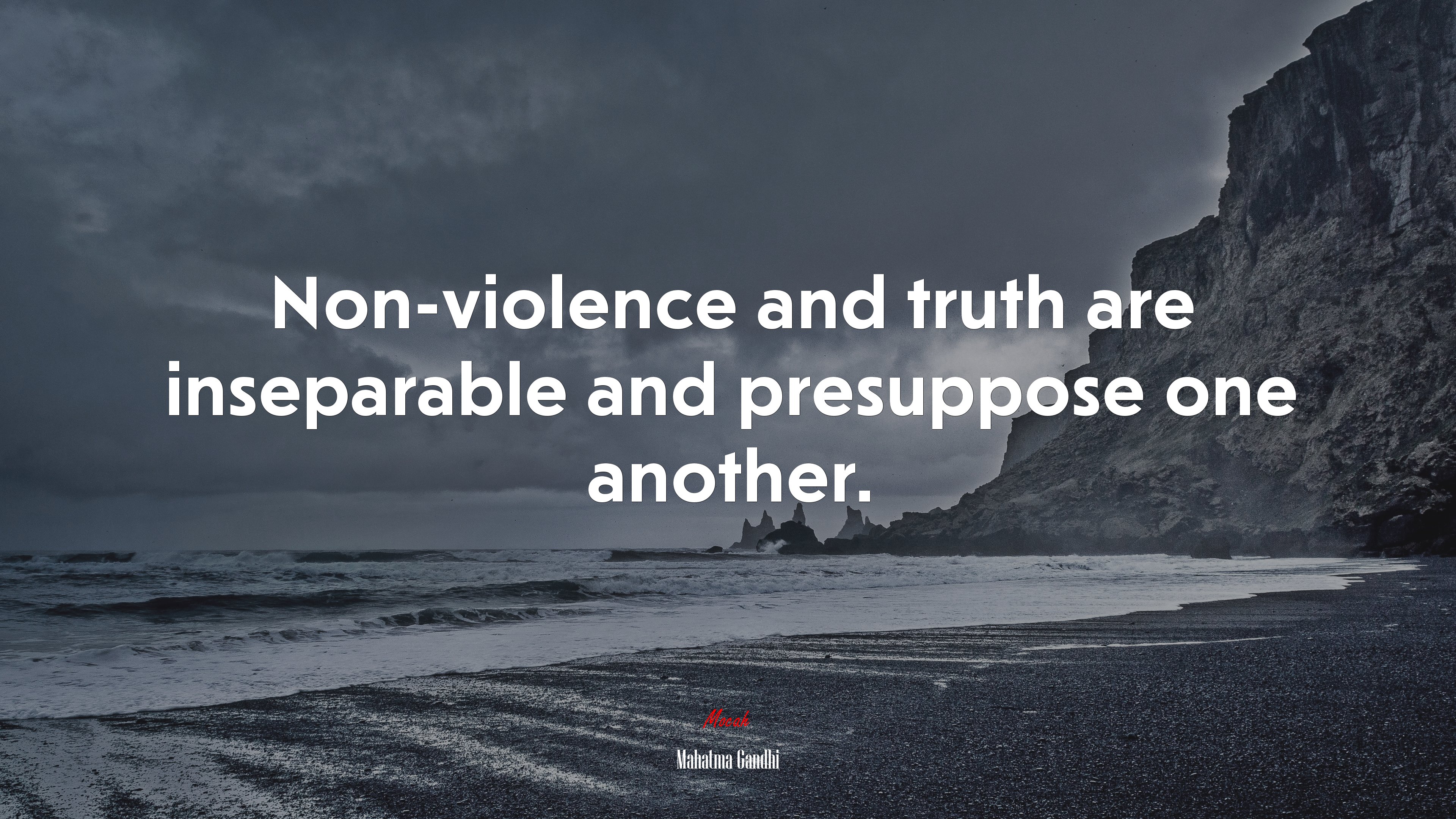 Non-violence and truth are inseparable and presuppose one another. | Mahatma Gandhi quote HD Wallpaper