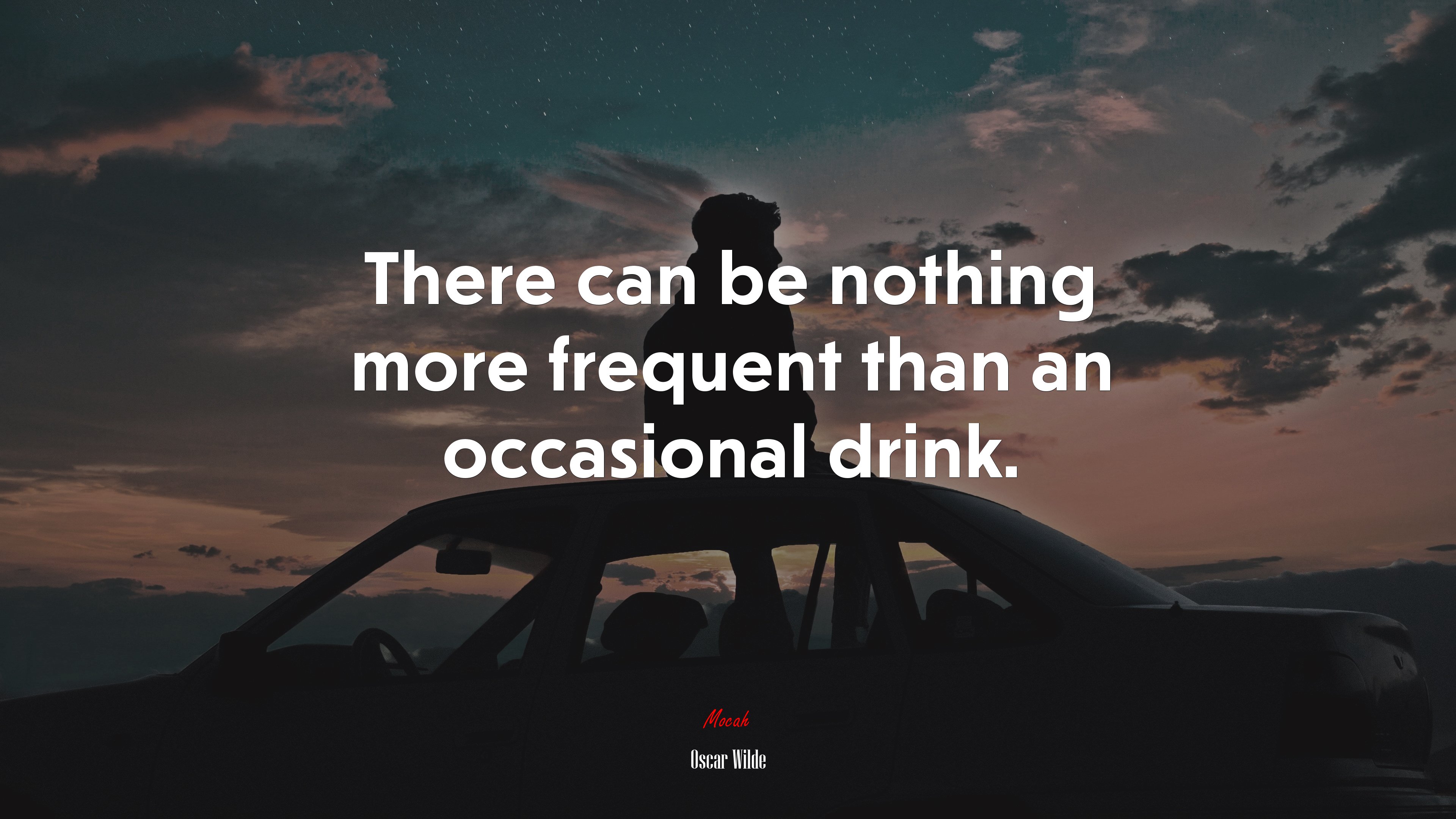 There can be nothing more frequent than an occasional drink. | Oscar Wilde quote HD Wallpaper
