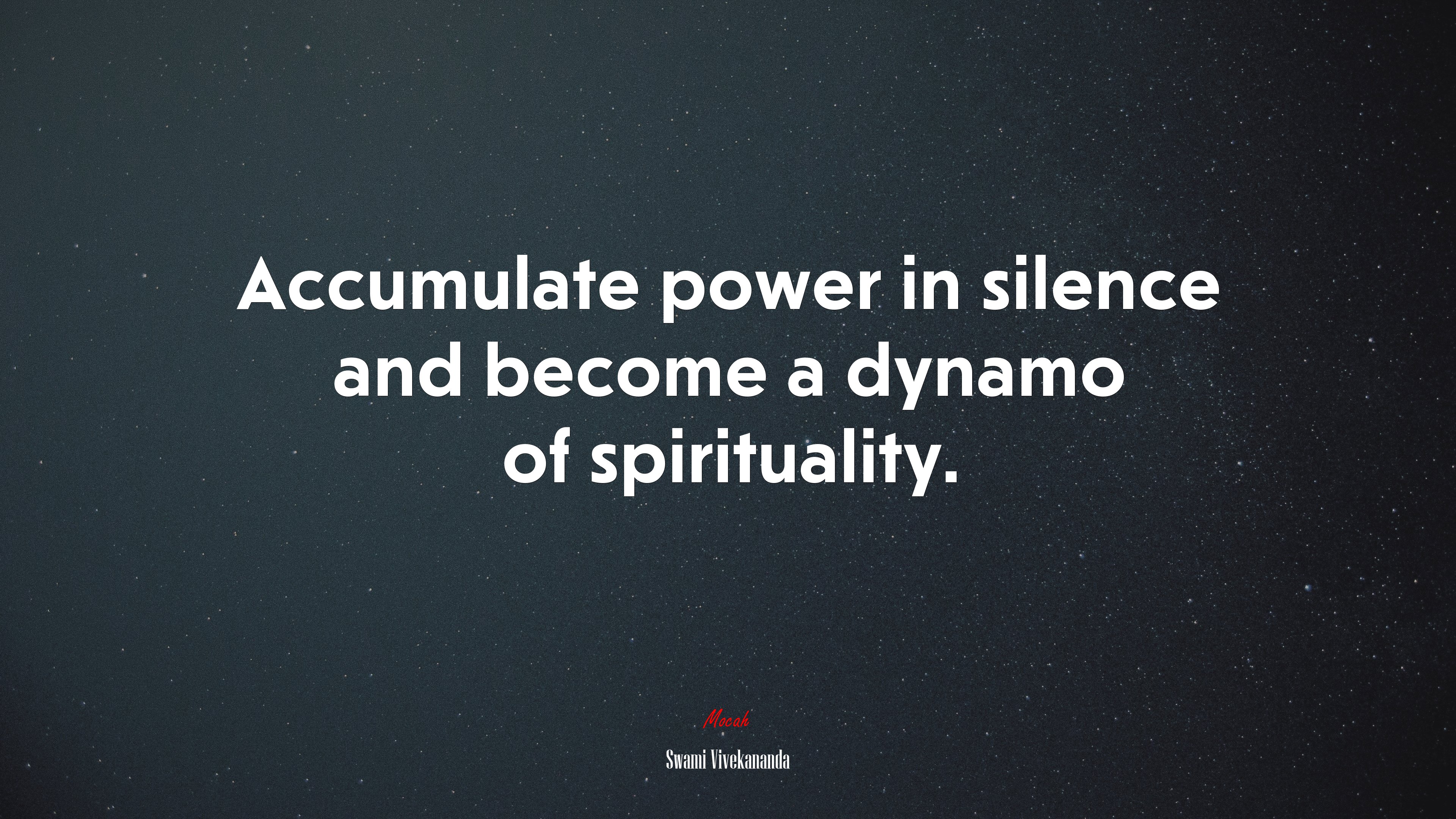 Accumulate power in silence and become a dynamo of spirituality. | Swami Vivekananda quote HD Wallpaper