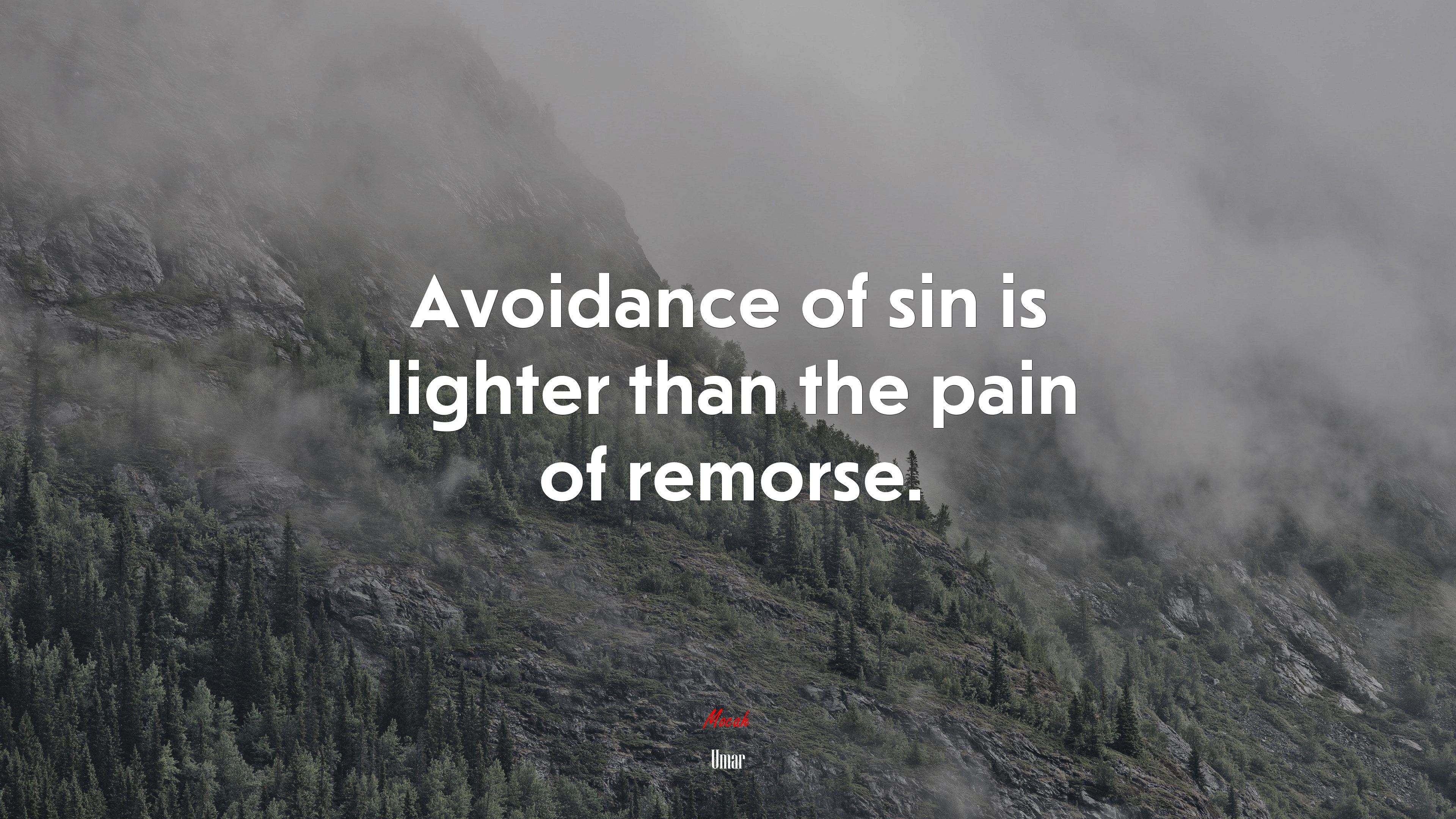 Avoidance of sin is lighter than the pain of remorse. | Umar quote HD Wallpaper