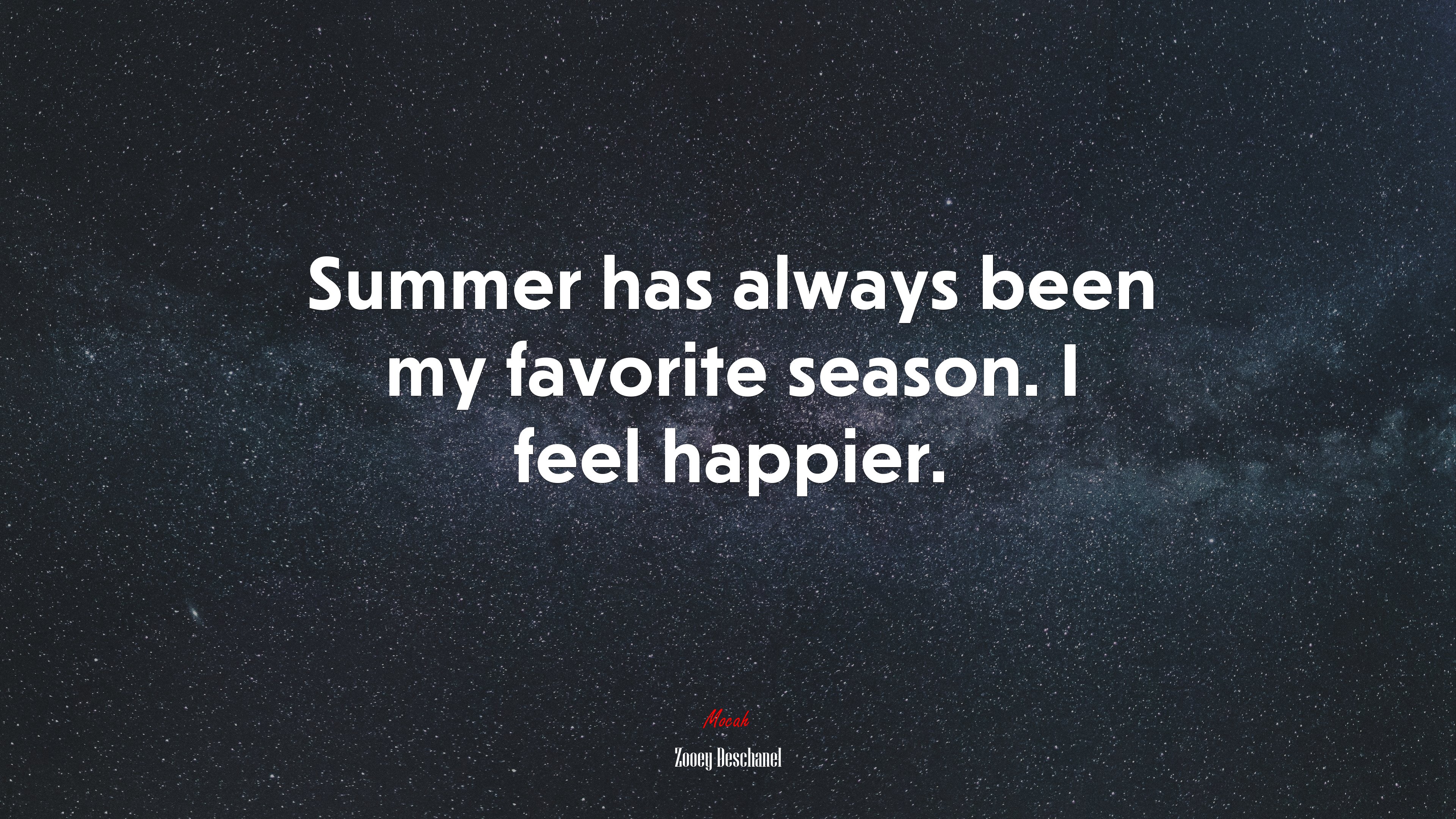 Summer has always been my favorite season. I feel happier. | Zooey Deschanel quote HD Wallpaper