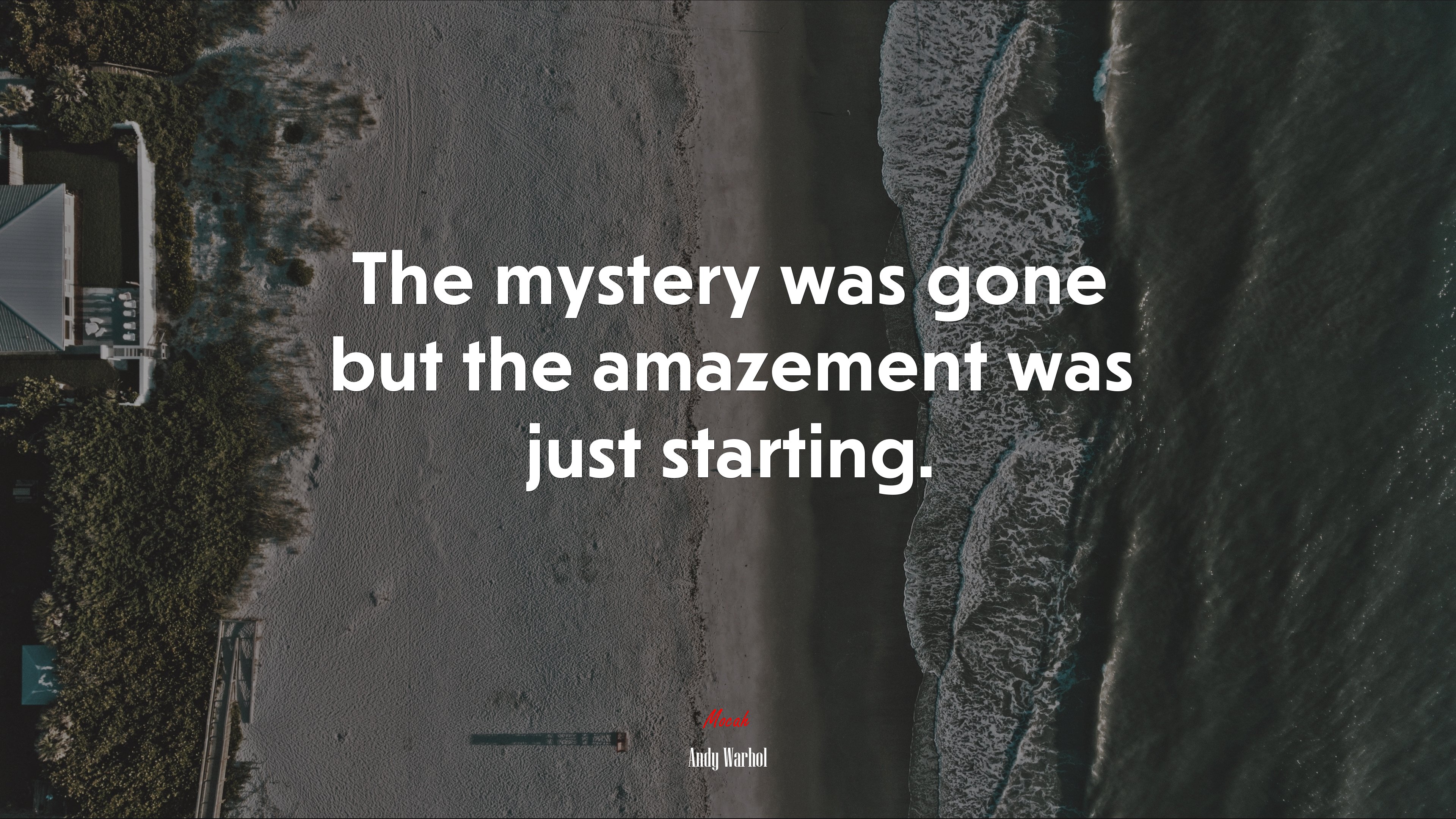 The mystery was gone but the amazement was just starting. | Andy Warhol quote HD Wallpaper