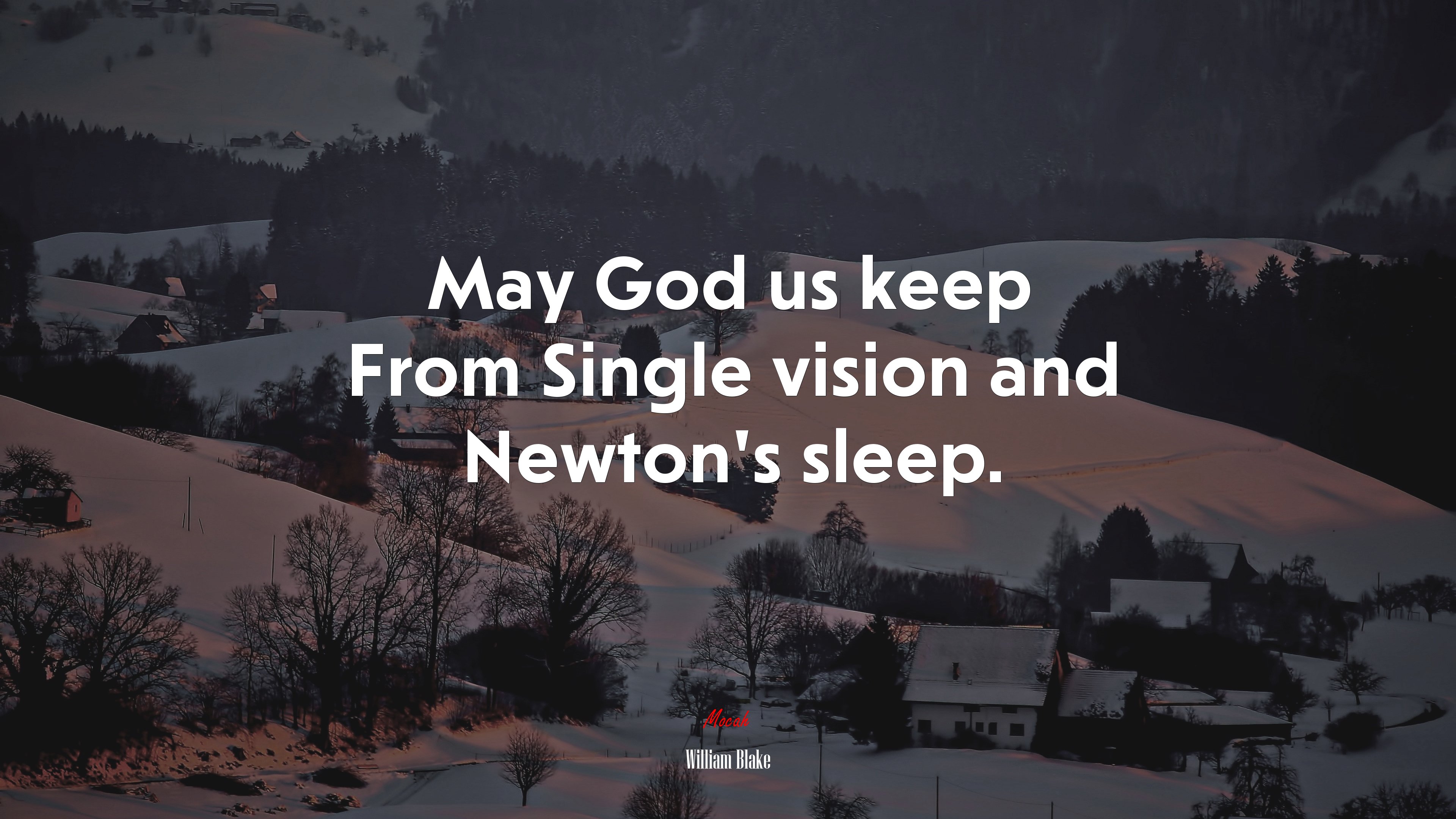 May God us keep From Single vision and Newton’s sleep. | William Blake quote HD Wallpaper