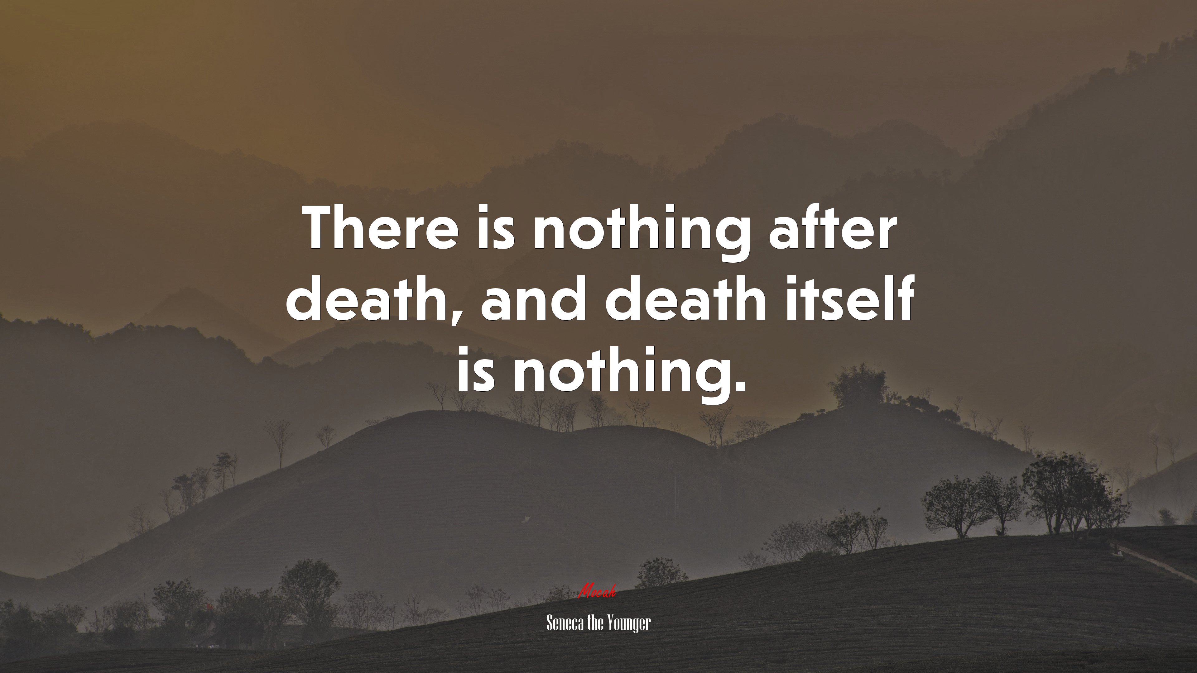 There is nothing after death, and death itself is nothing. | Seneca the Younger quote HD Wallpaper
