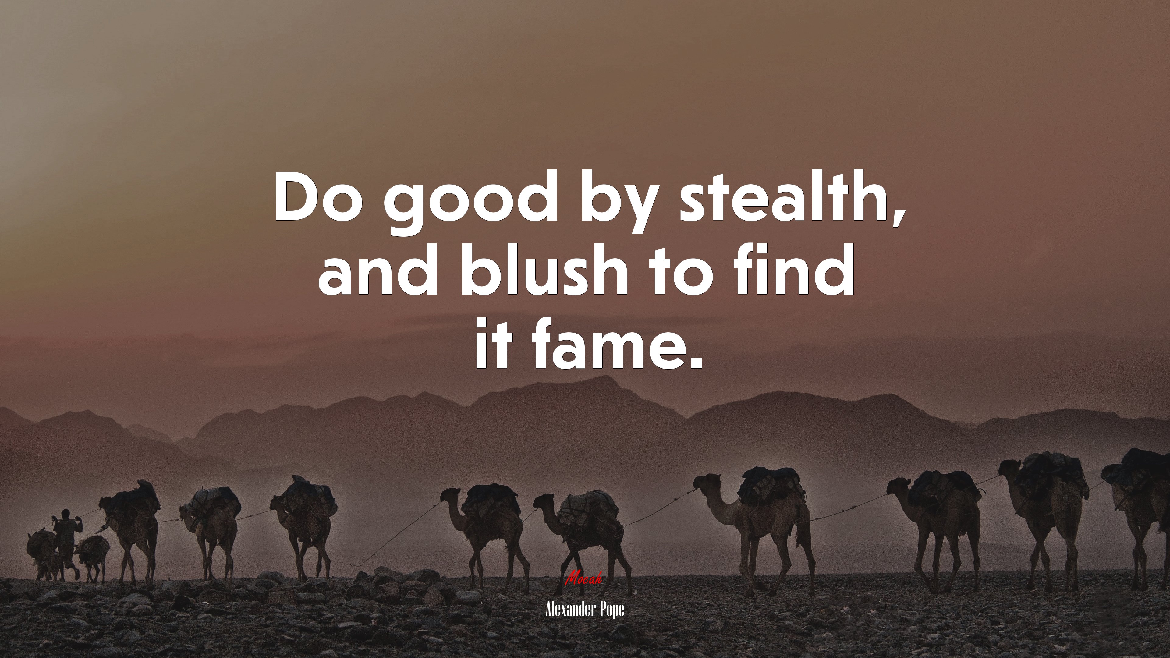 Do good by stealth, and blush to find it fame. | Alexander Pope quote HD Wallpaper