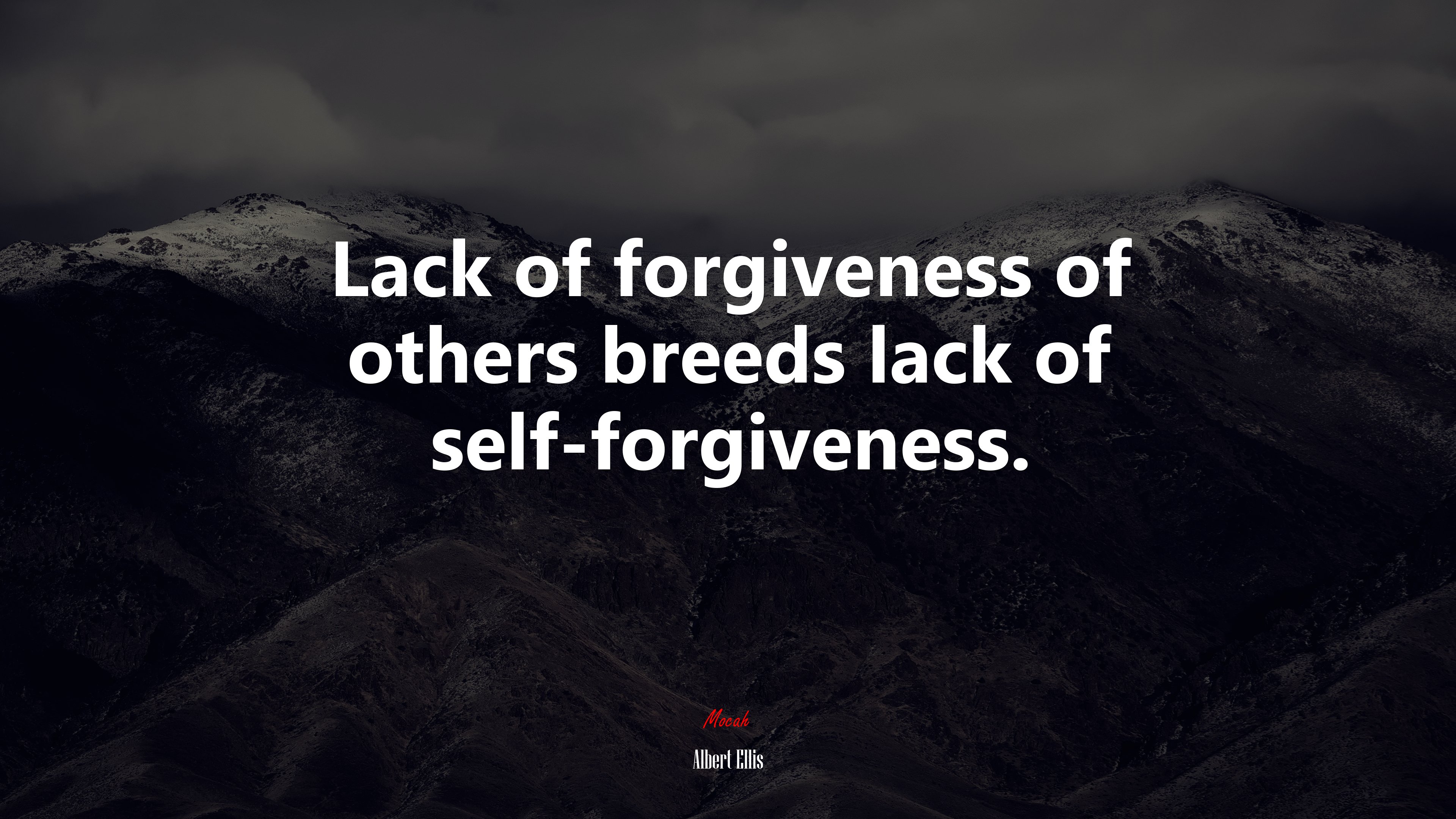 Lack of forgiveness of others breeds lack of self-forgiveness. | Albert Ellis quote HD Wallpaper