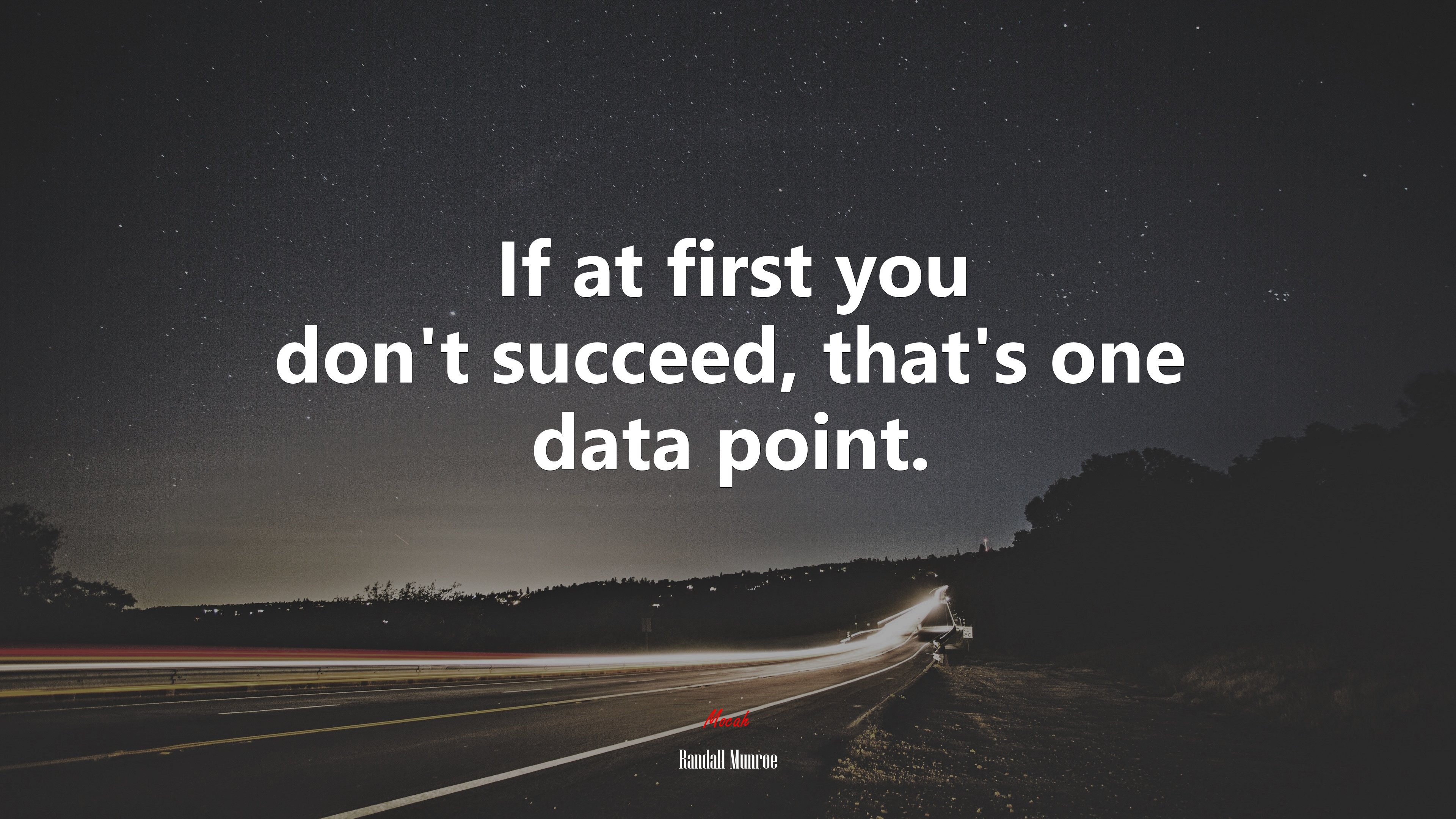 If at first you don’t succeed, that’s one data point. | Randall Munroe quote HD Wallpaper
