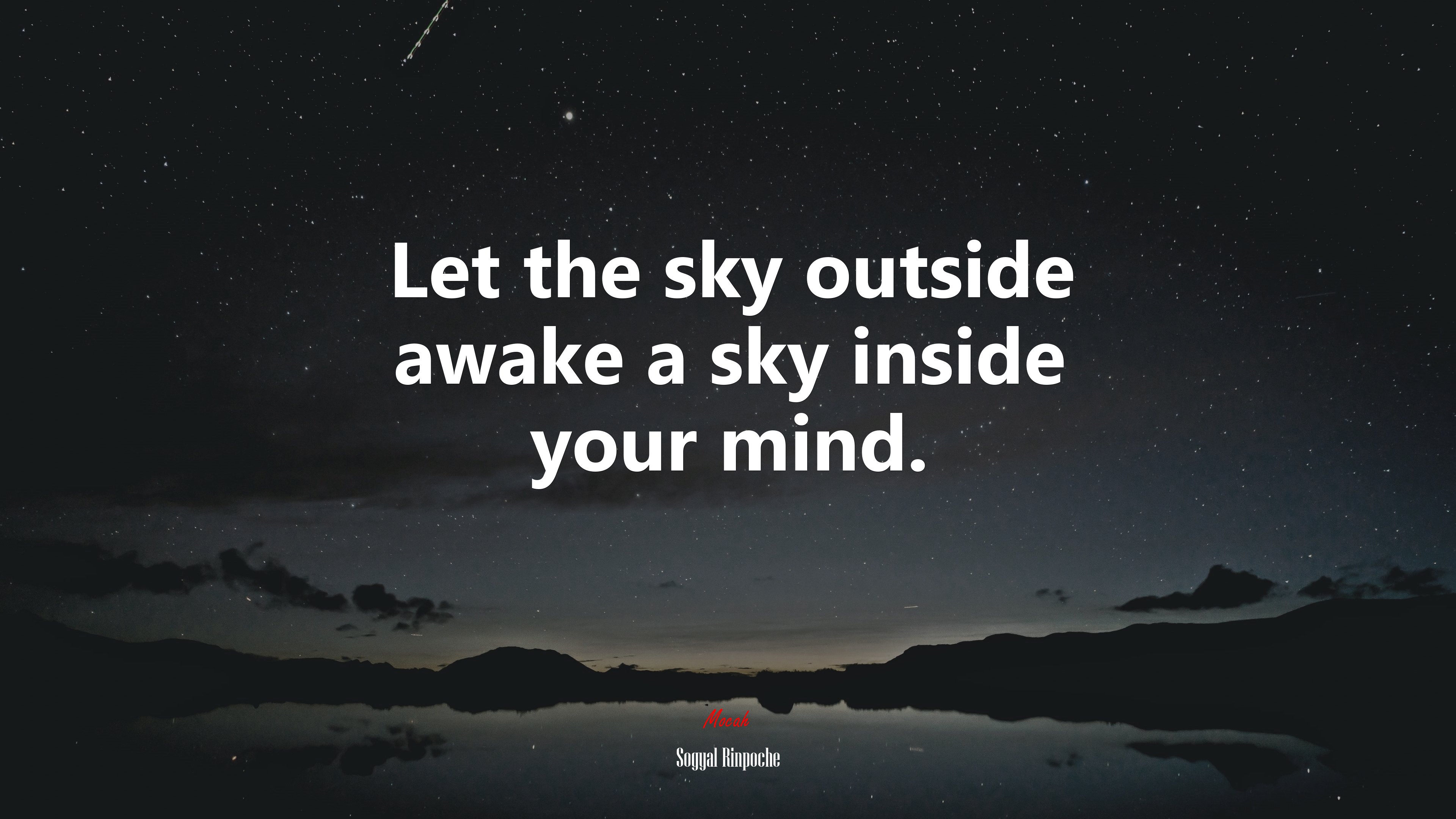 Let the sky outside awake a sky inside your mind. | Sogyal Rinpoche quote HD Wallpaper