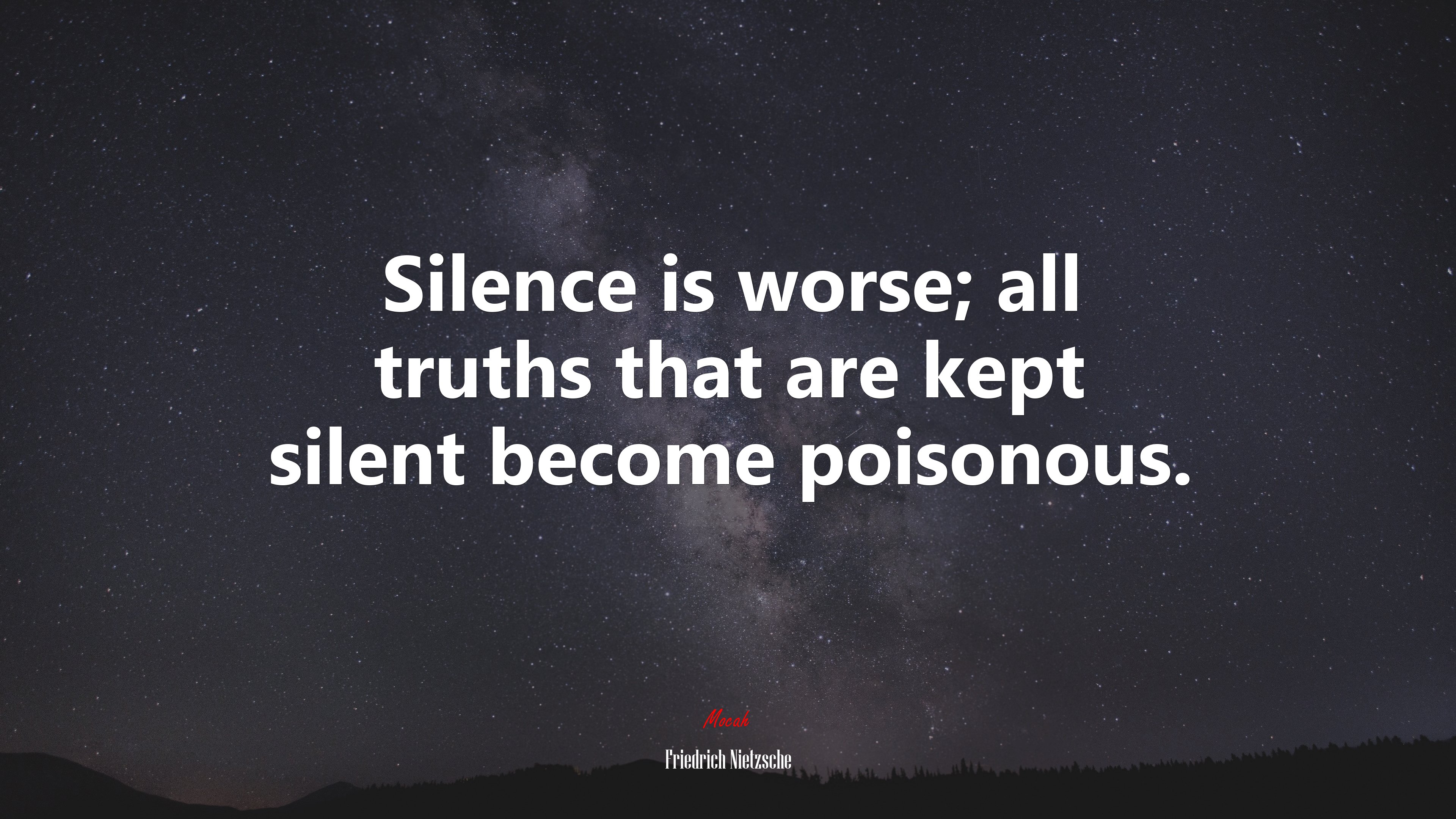 Silence is worse; all truths that are kept silent become poisonous. | Friedrich Nietzsche quote HD Wallpaper