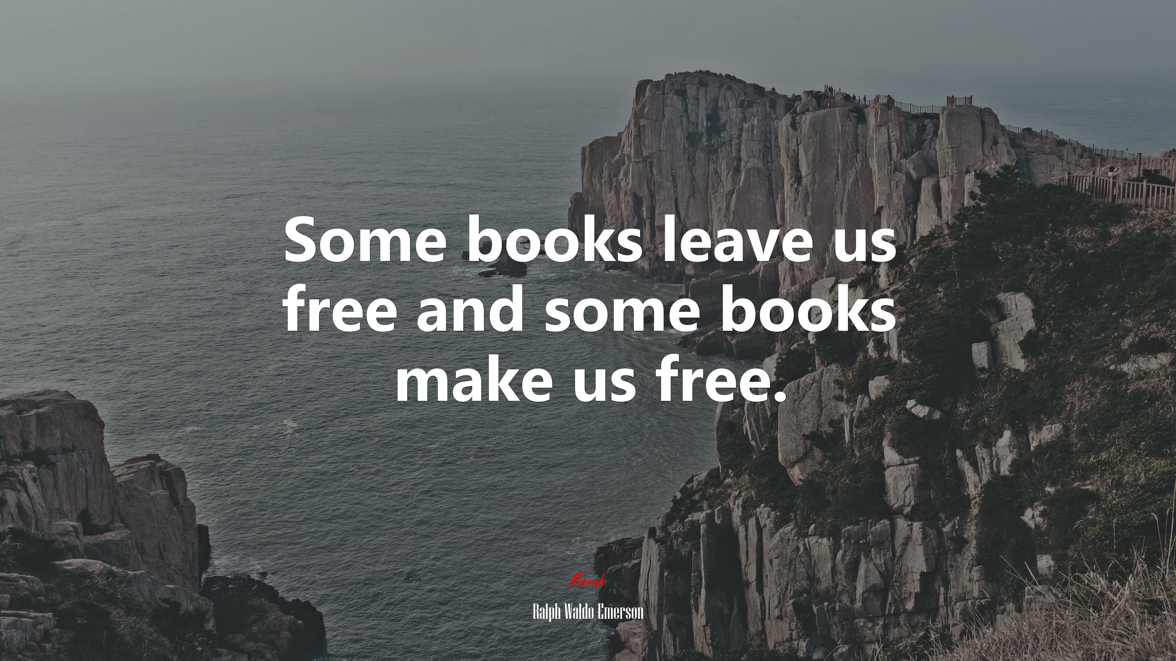 Some books leave us free and some books make us free. | Ralph Waldo Emerson quote HD Wallpaper