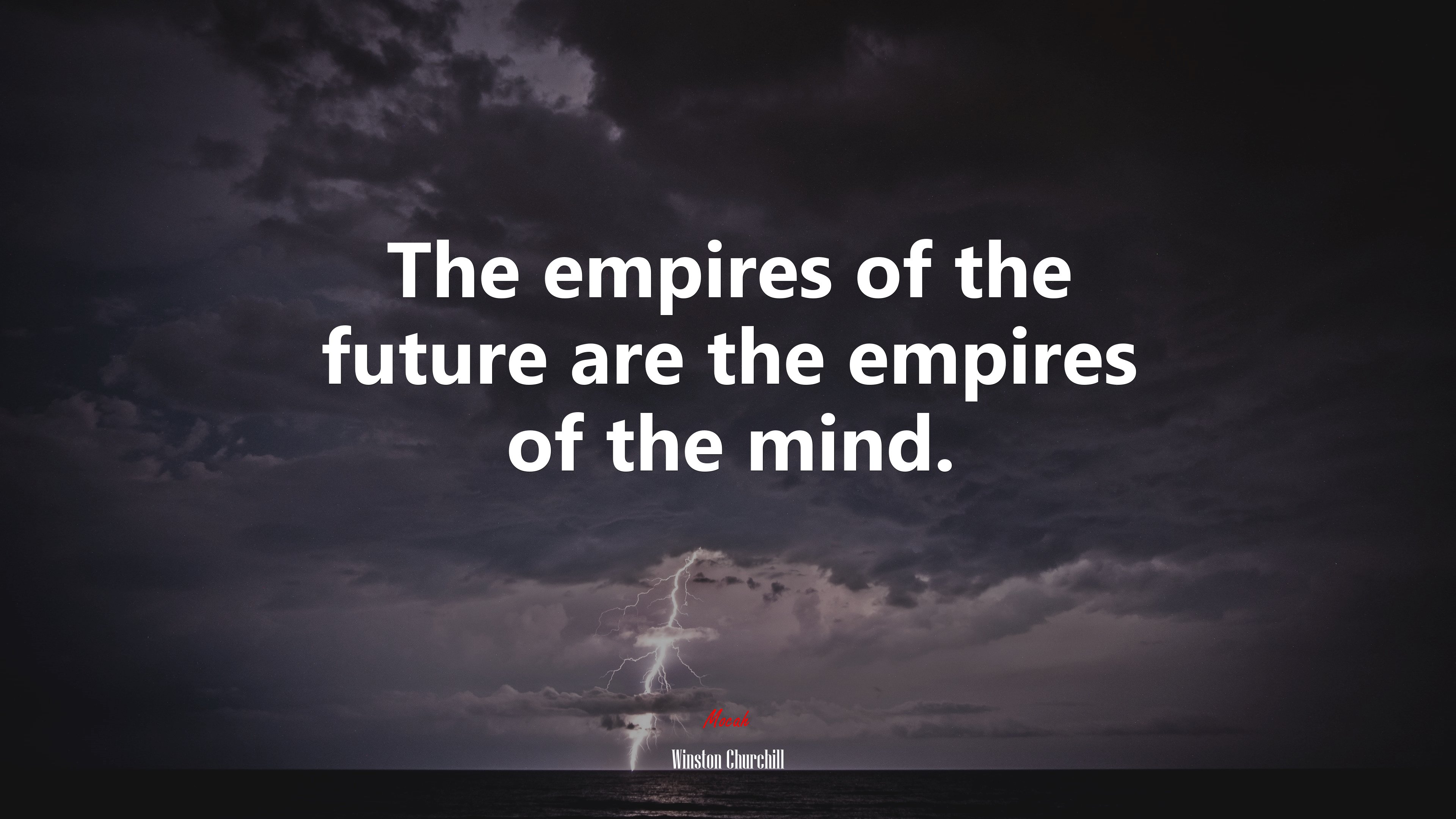 The empires of the future are the empires of the mind. | Winston Churchill quote HD Wallpaper