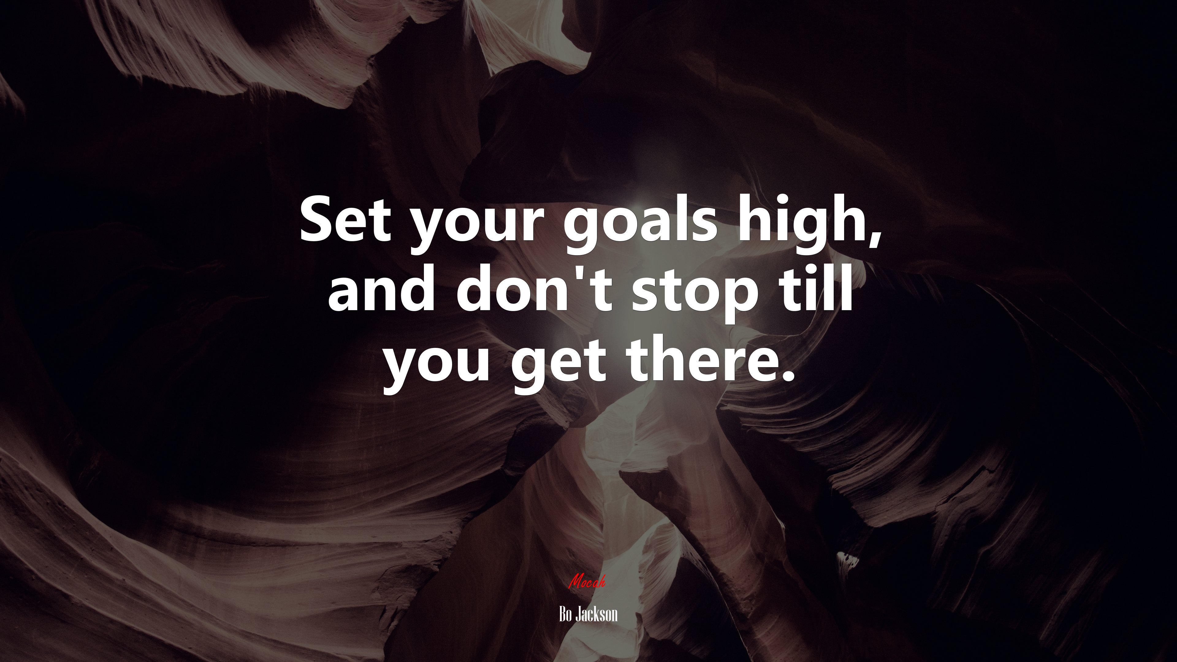 Set your goals high, and don’t stop till you get there. | Bo Jackson quote HD Wallpaper