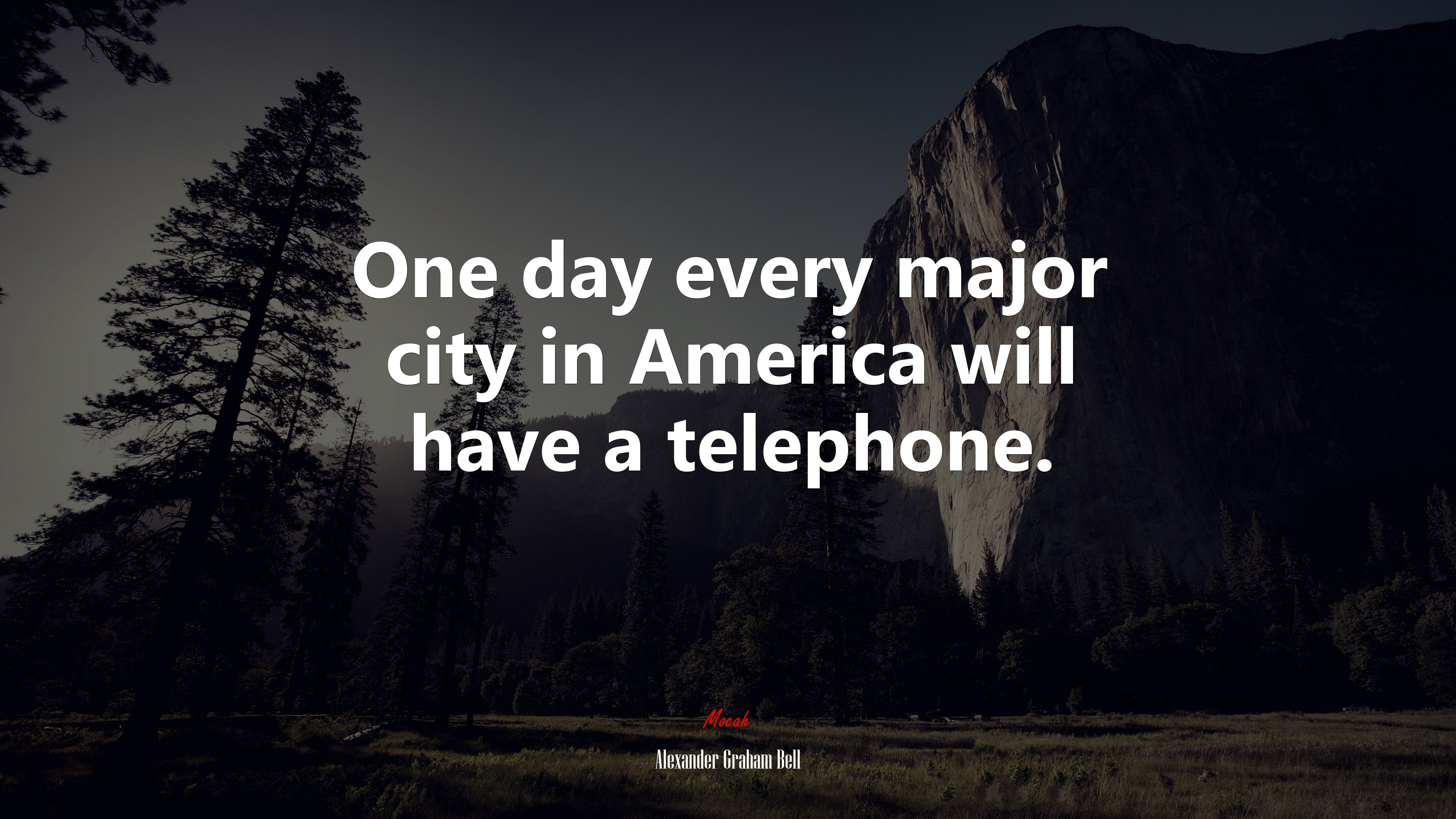One day every major city in America will have a telephone. | Alexander Graham Bell quote HD Wallpaper