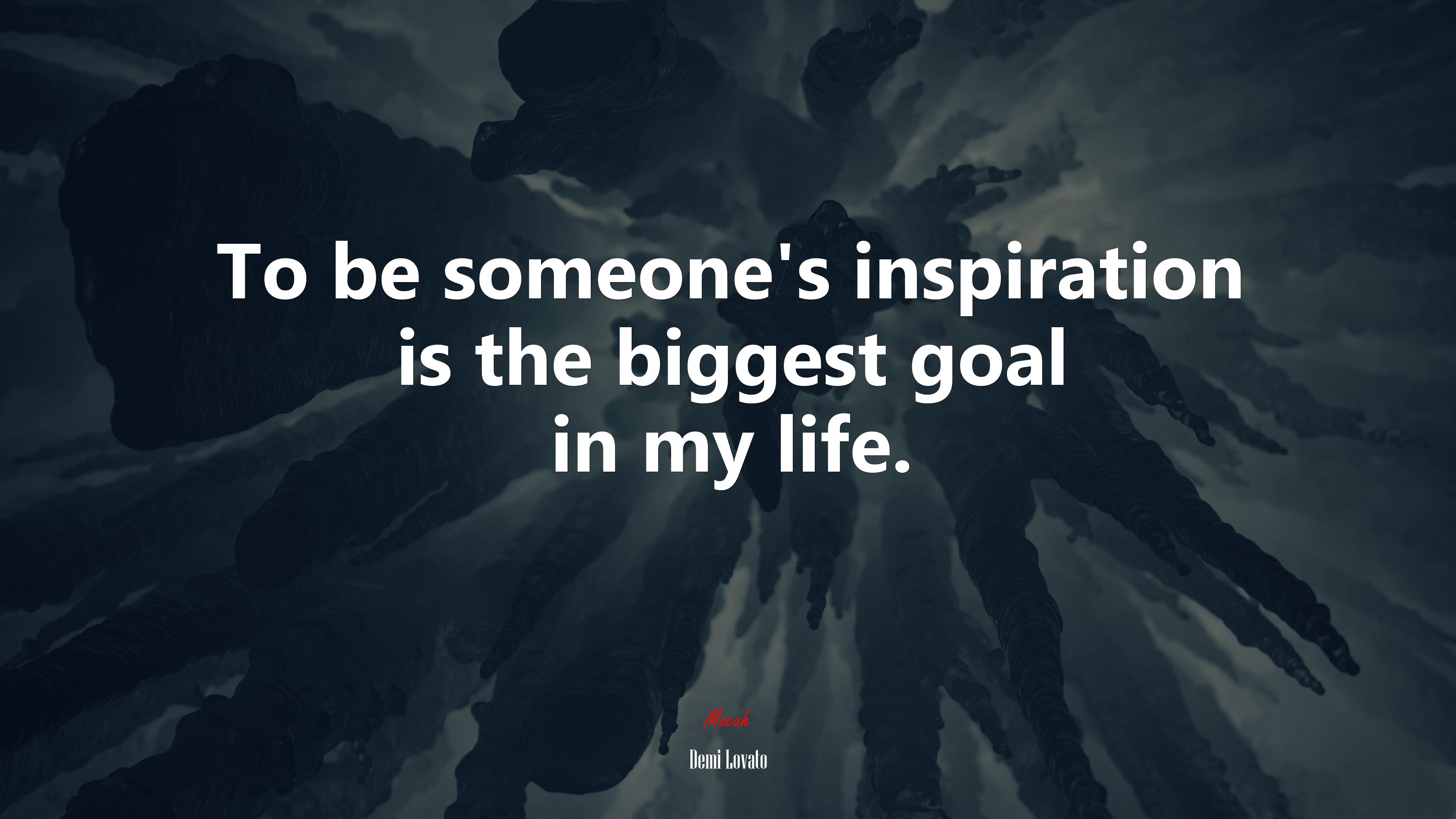 To be someone’s inspiration is the biggest goal in my life. | Demi Lovato quote HD Wallpaper