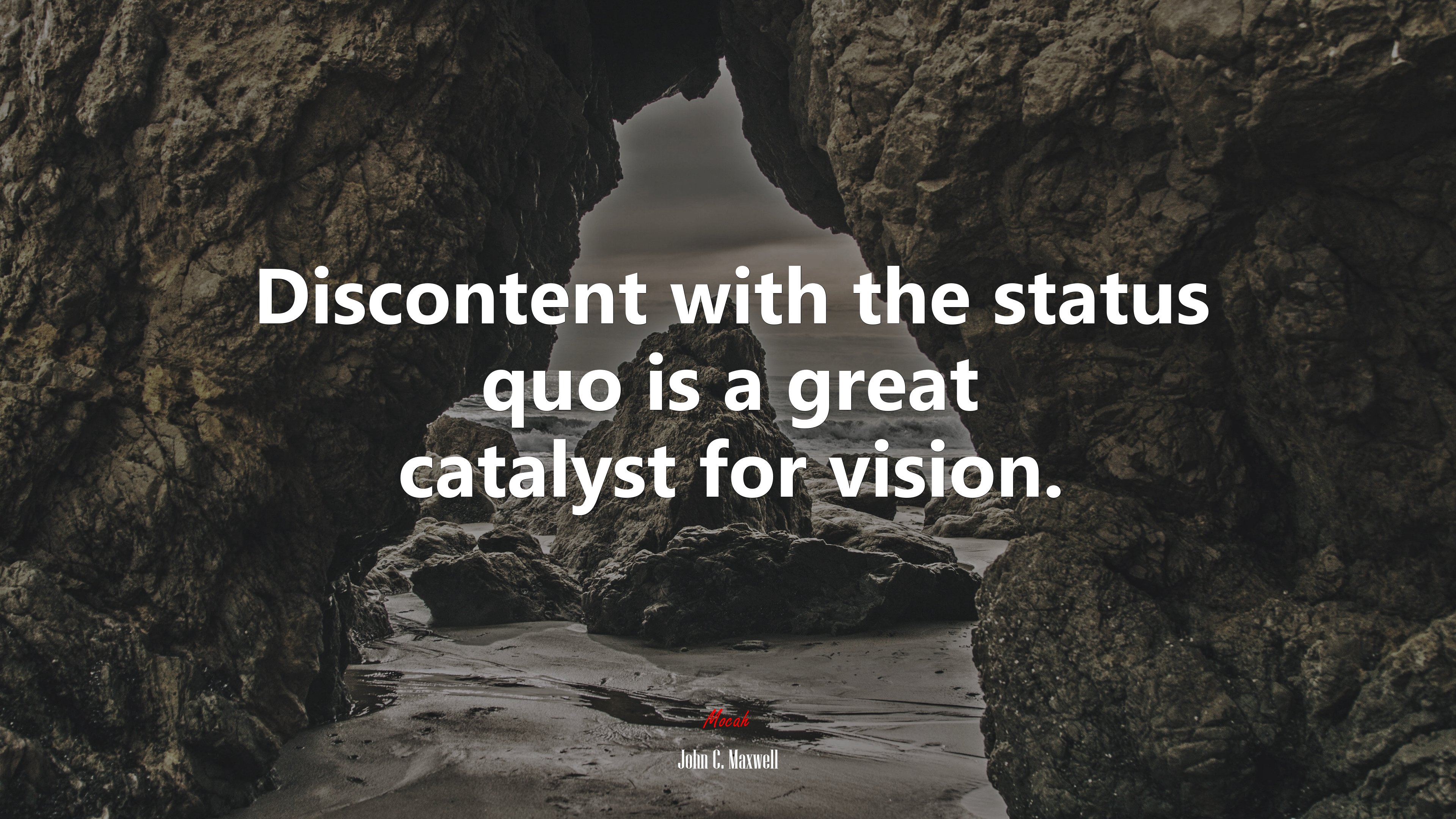 Discontent with the status quo is a great catalyst for vision. | John C. Maxwell quote HD Wallpaper