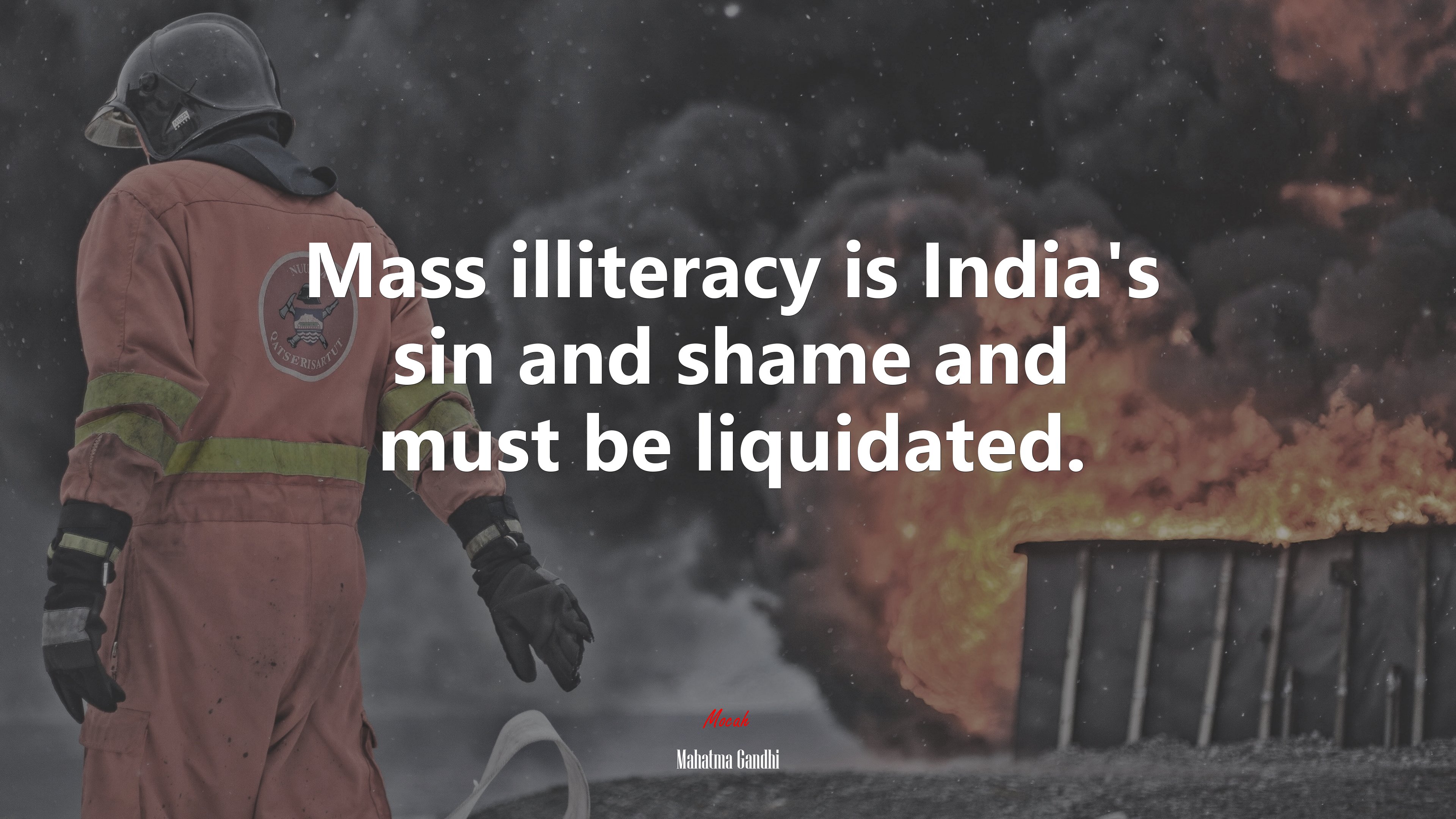 Mass illiteracy is India’s sin and shame and must be liquidated. | Mahatma Gandhi quote HD Wallpaper
